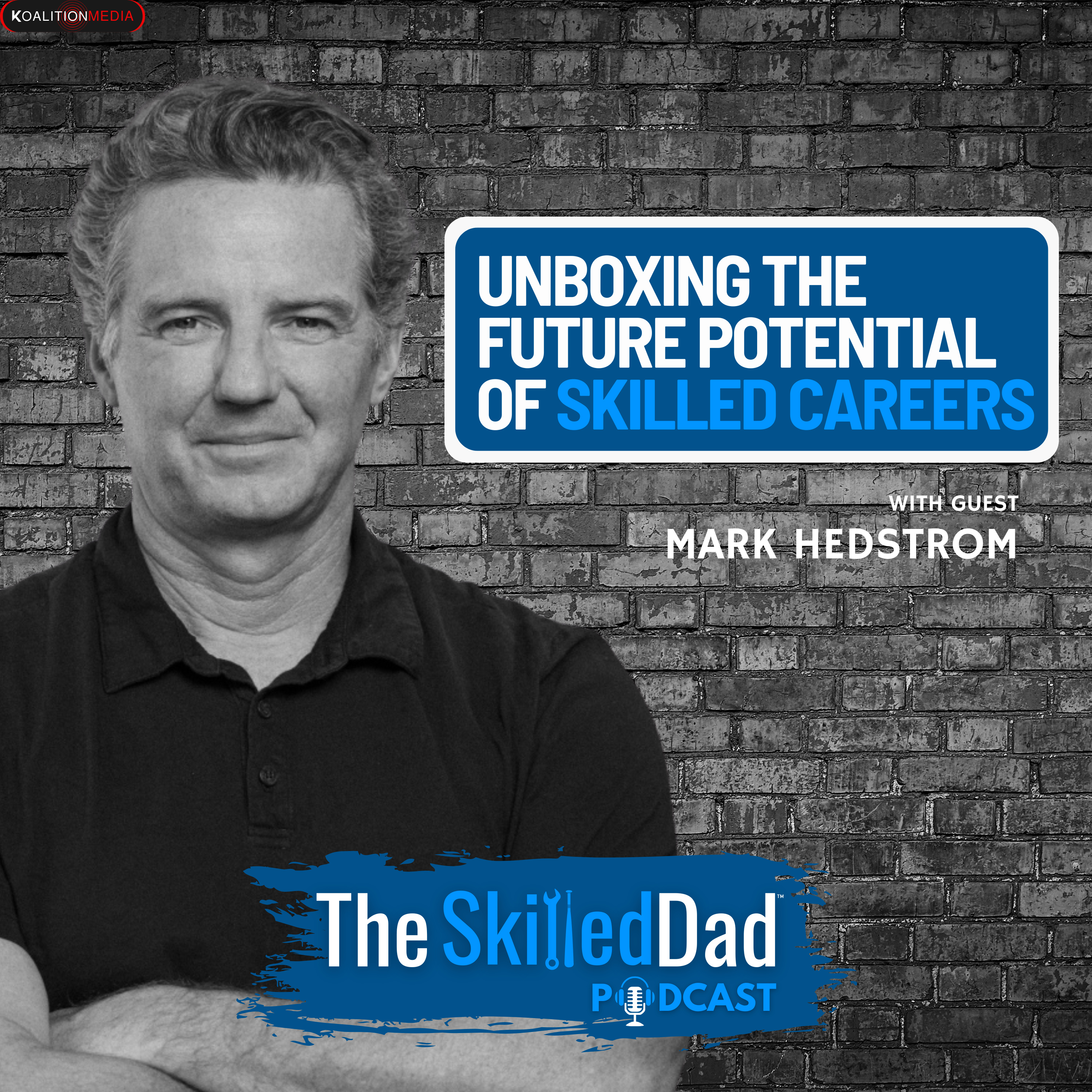 SkilledDad Podcast