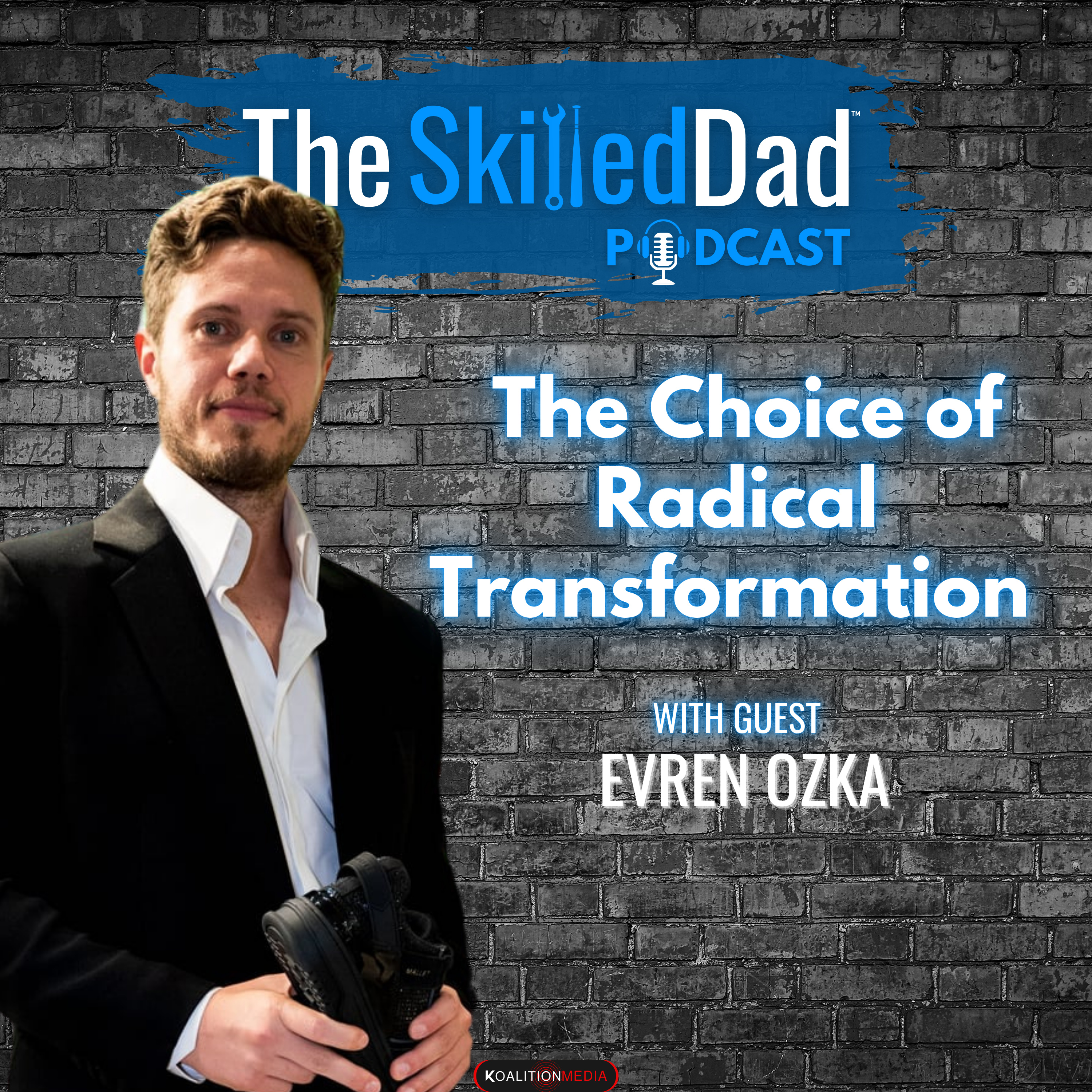 SkilledDad Podcast