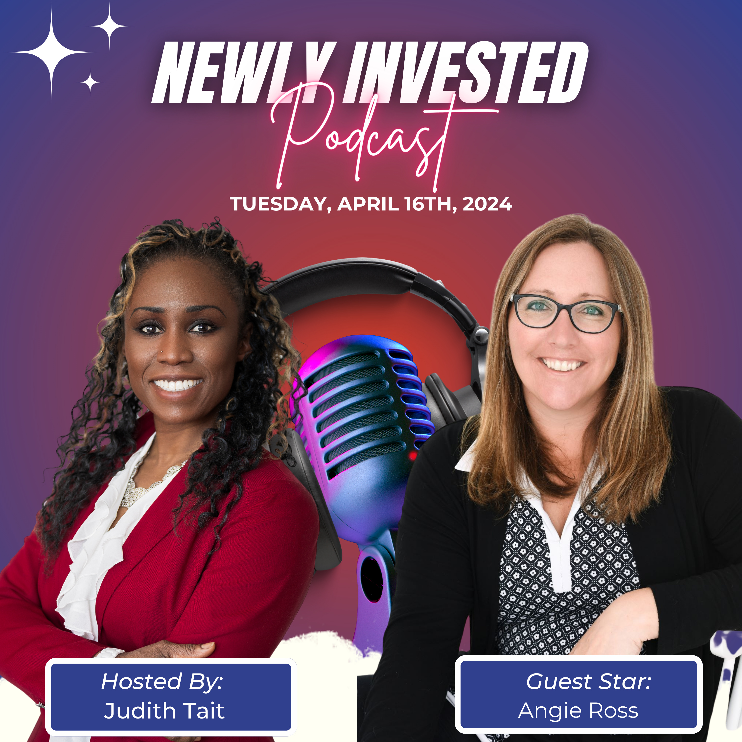 Building Wealth Beyond the Budget: Real Estate Secrets | The Newly Invested Podcast, Ep.1, with Angie Ross