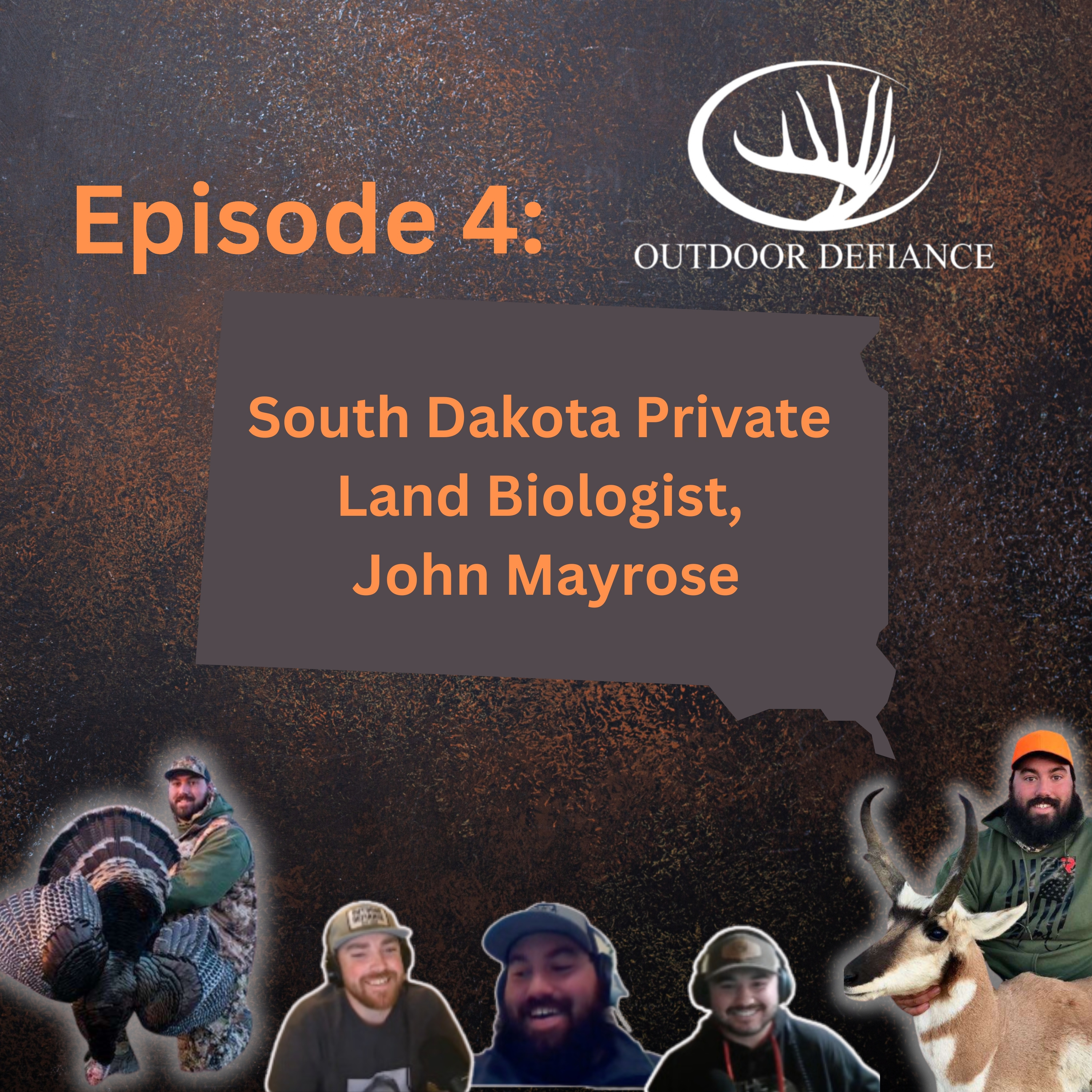 Episode 4: South Dakota Private Land Biologist, John Mayrose episode artwork