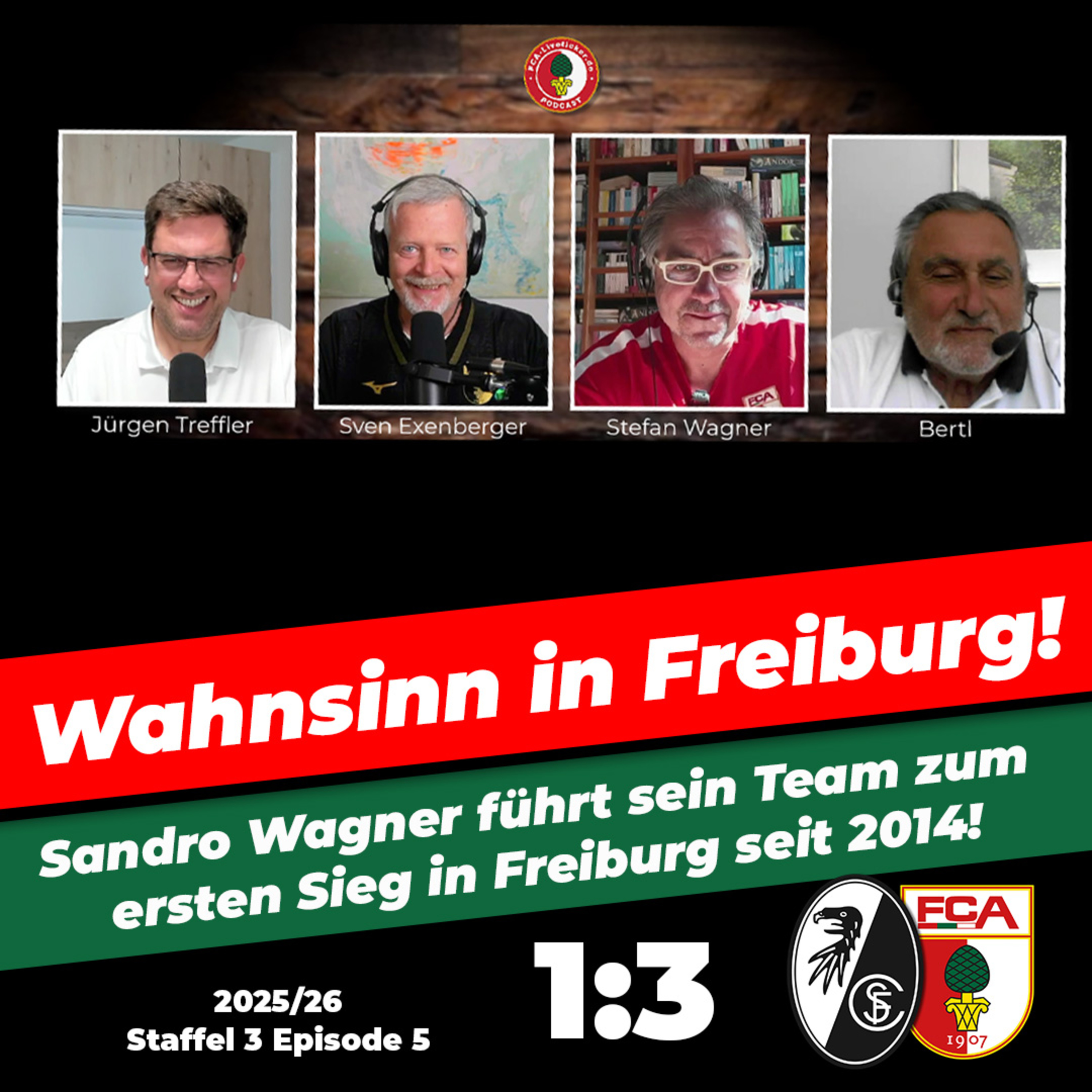 Wagners FCA rasiert Freiburg mit 3:1!! ⚽️ Sensationeller Sieg bei Angstgegner SC Freiburg!! episode artwork