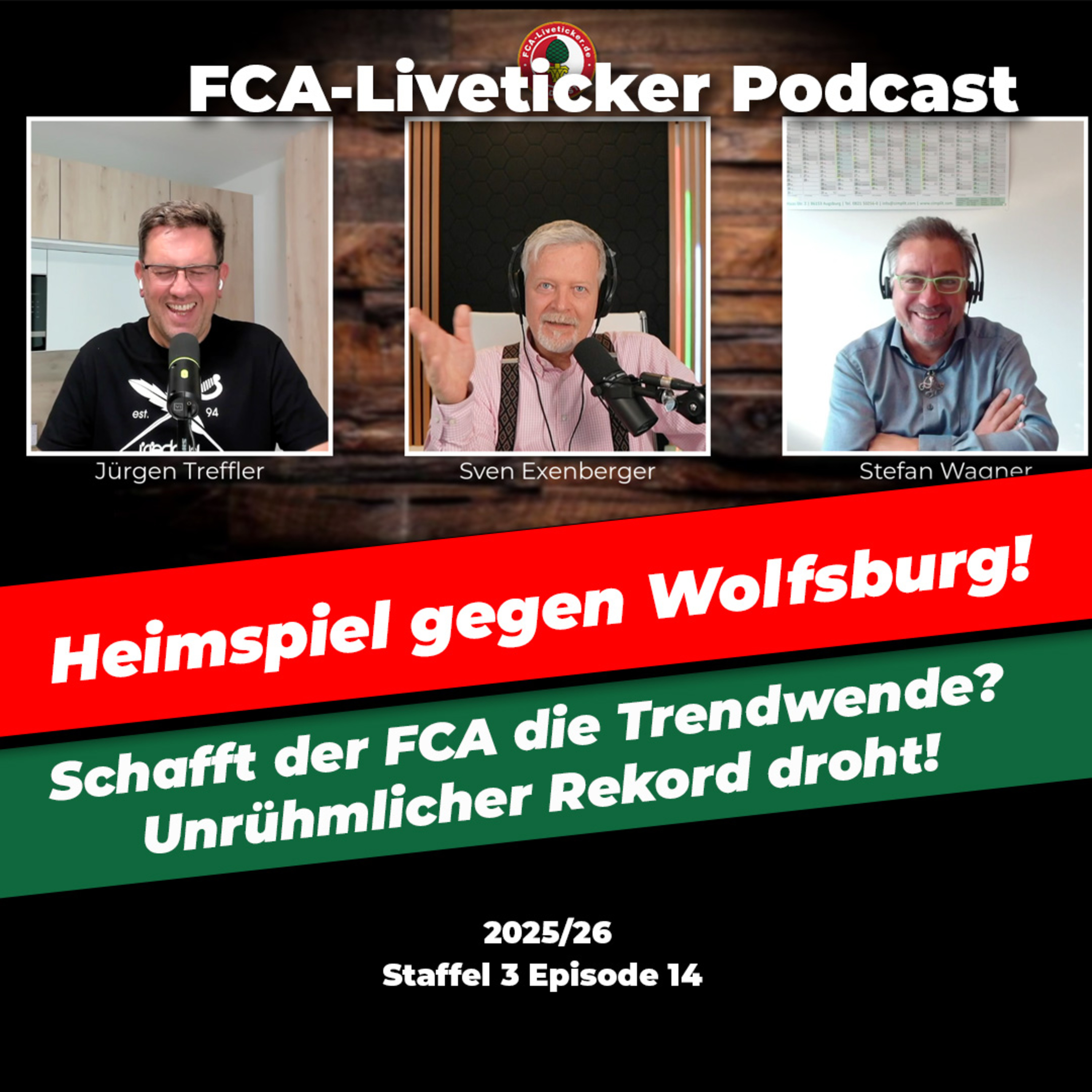 FCA gegen Wolfsburg gefordert ⚽️ Die Luft wird dünner, Negativ-Rekord droht episode artwork
