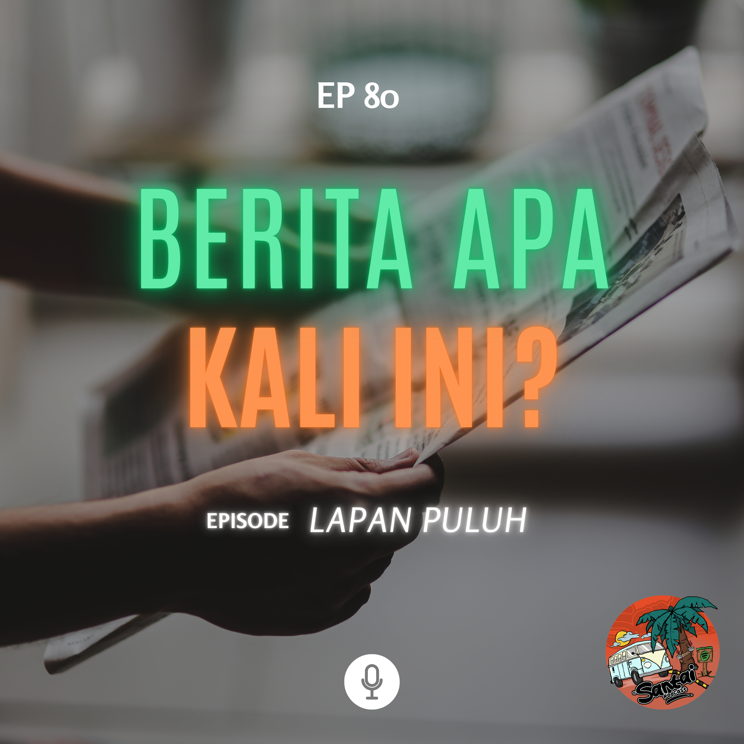 Santai Podcast