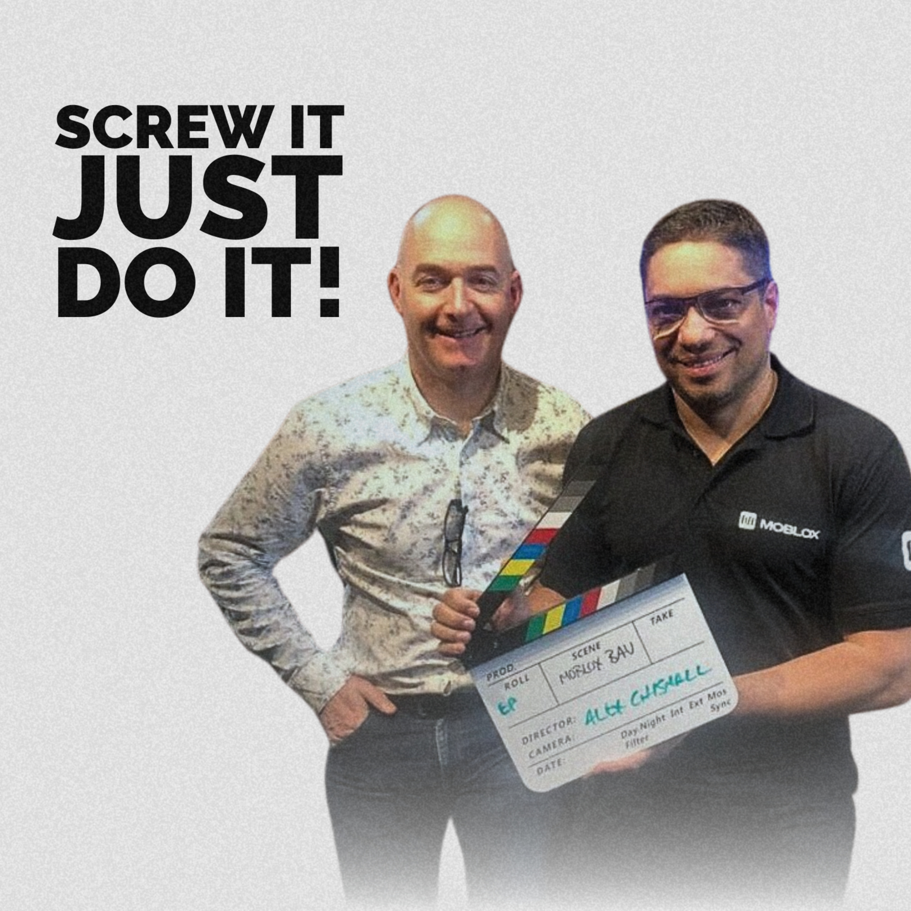 Screw It Just DO It with Alex Chisnall