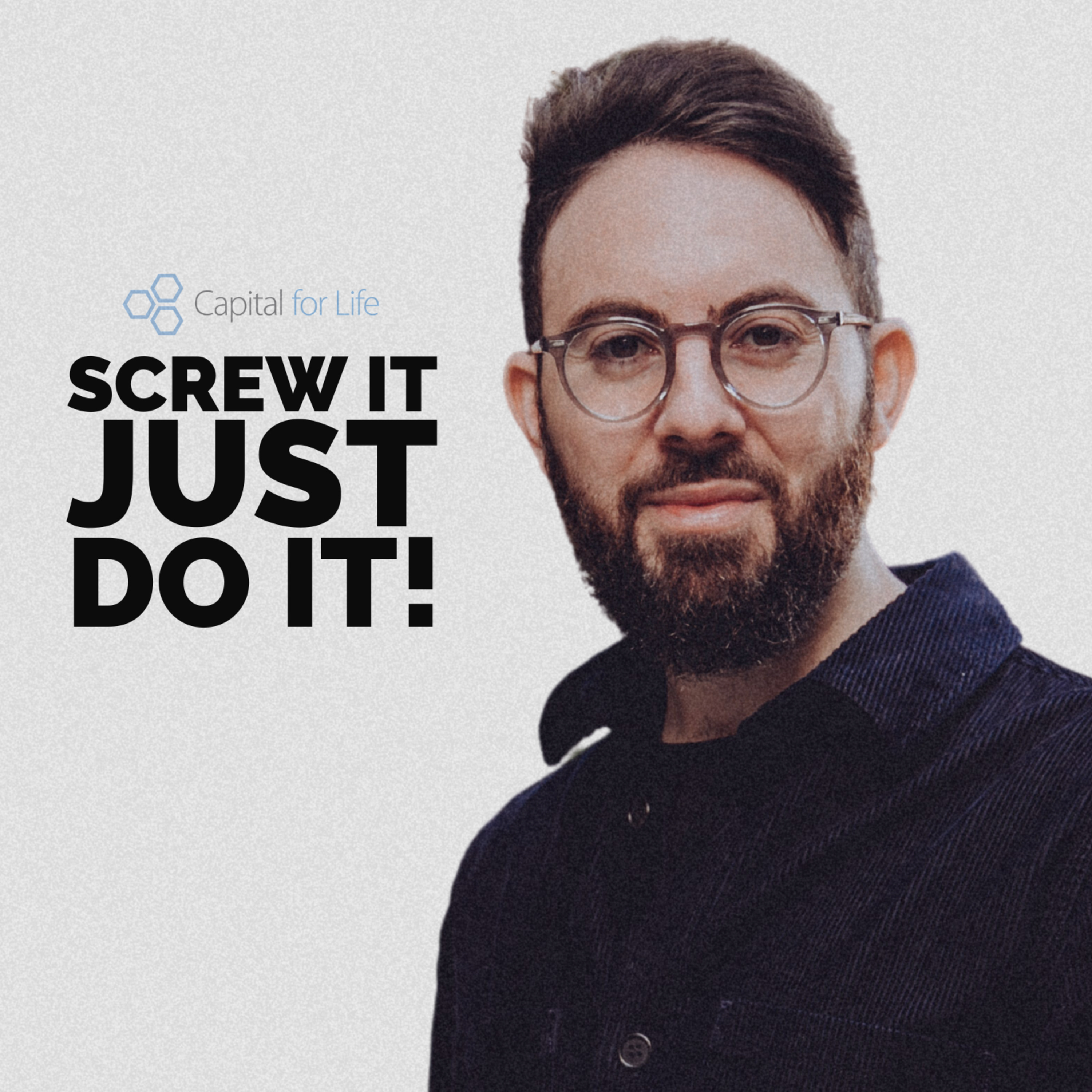 Screw It Just DO It with Alex Chisnall