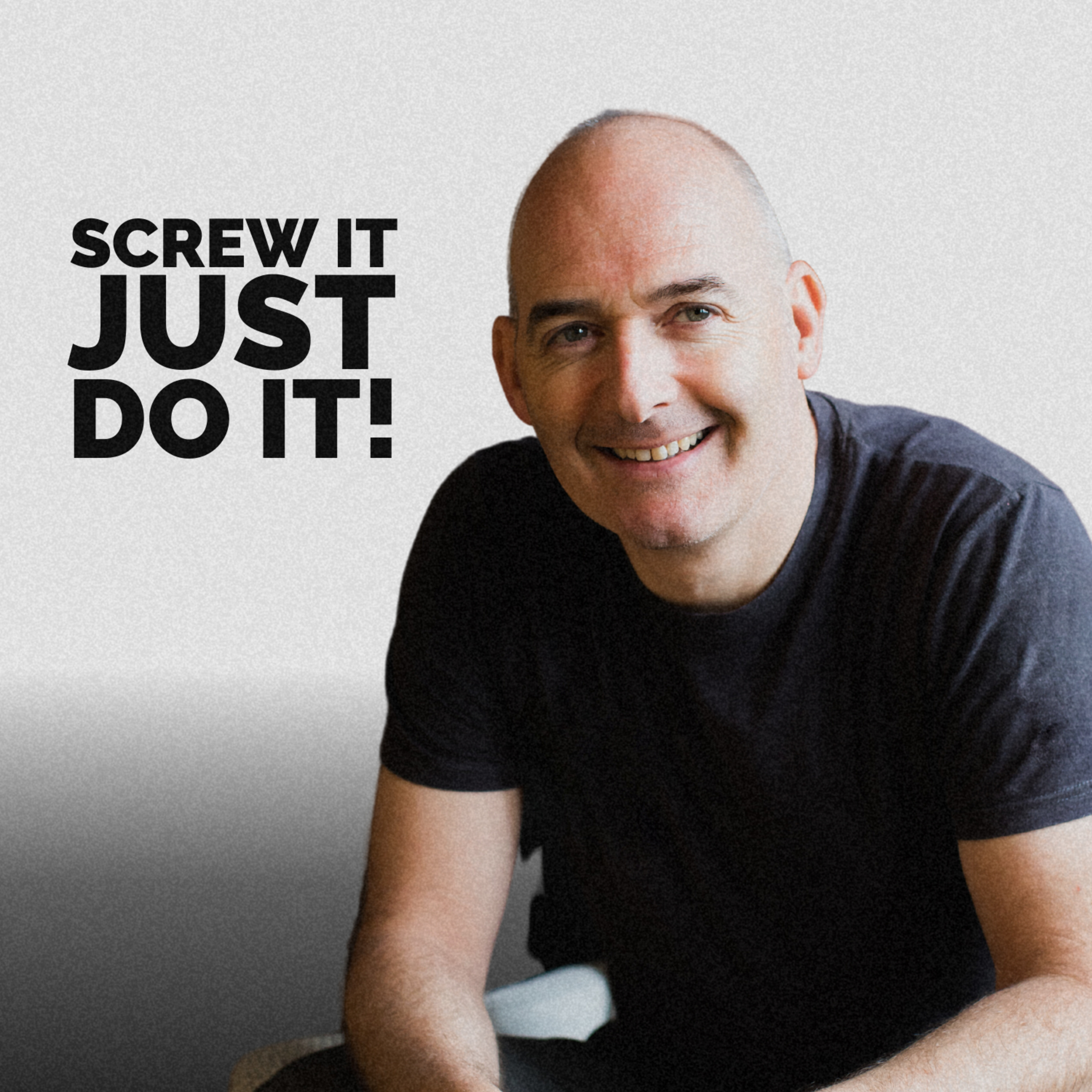 Screw It Just DO It with Alex Chisnall