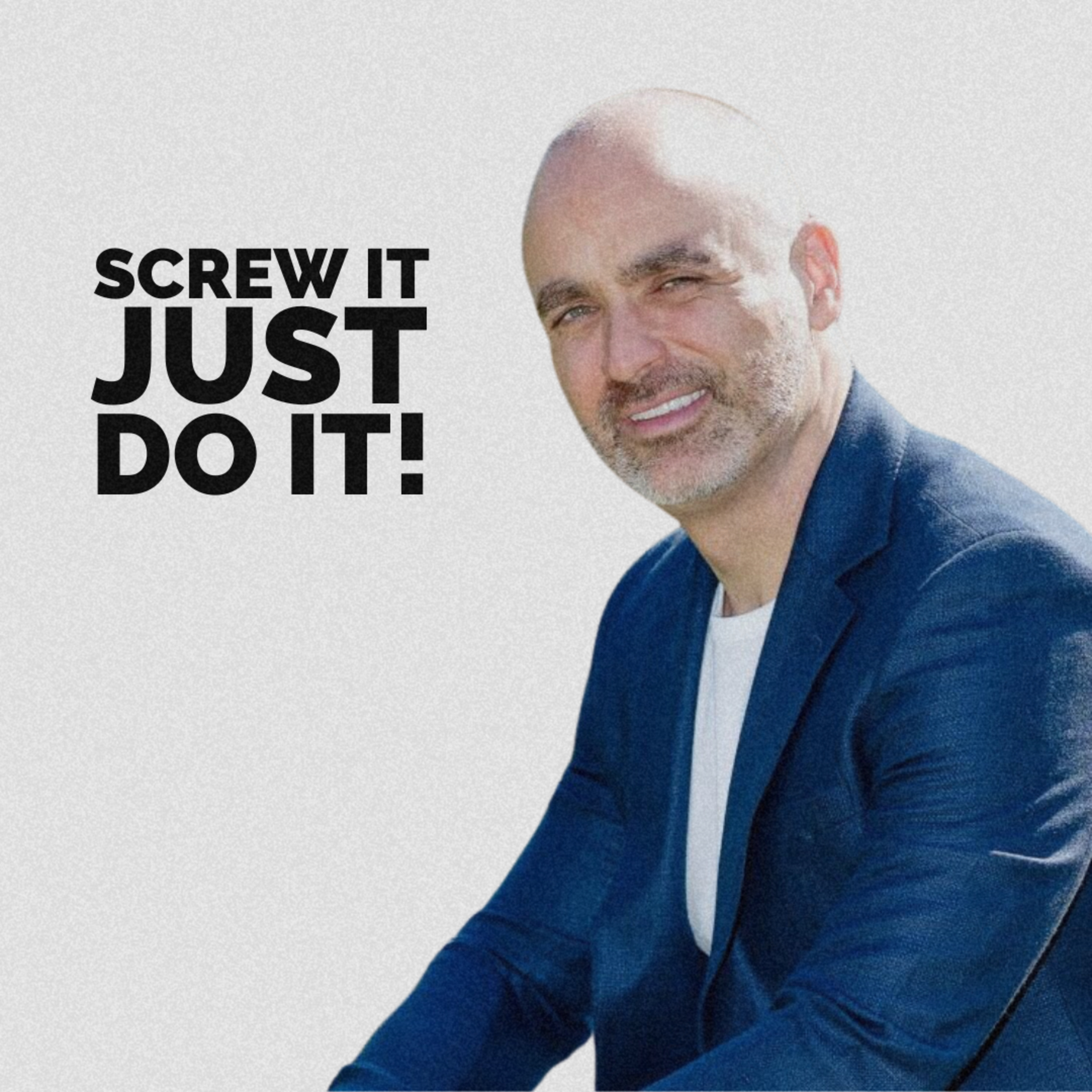 Screw It Just DO It with Alex Chisnall