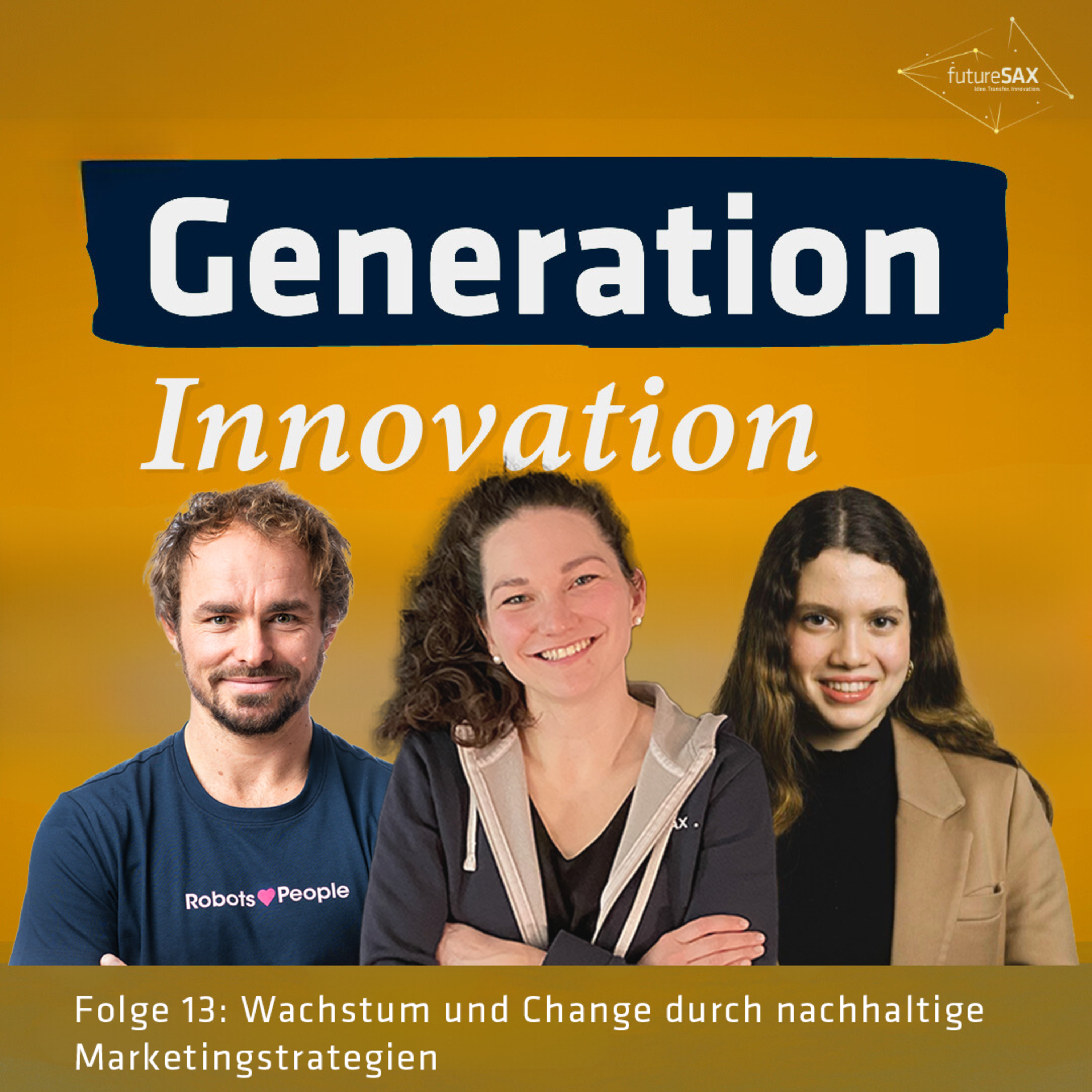 Generation Innovation - der Wissenspodcast von futureSAX