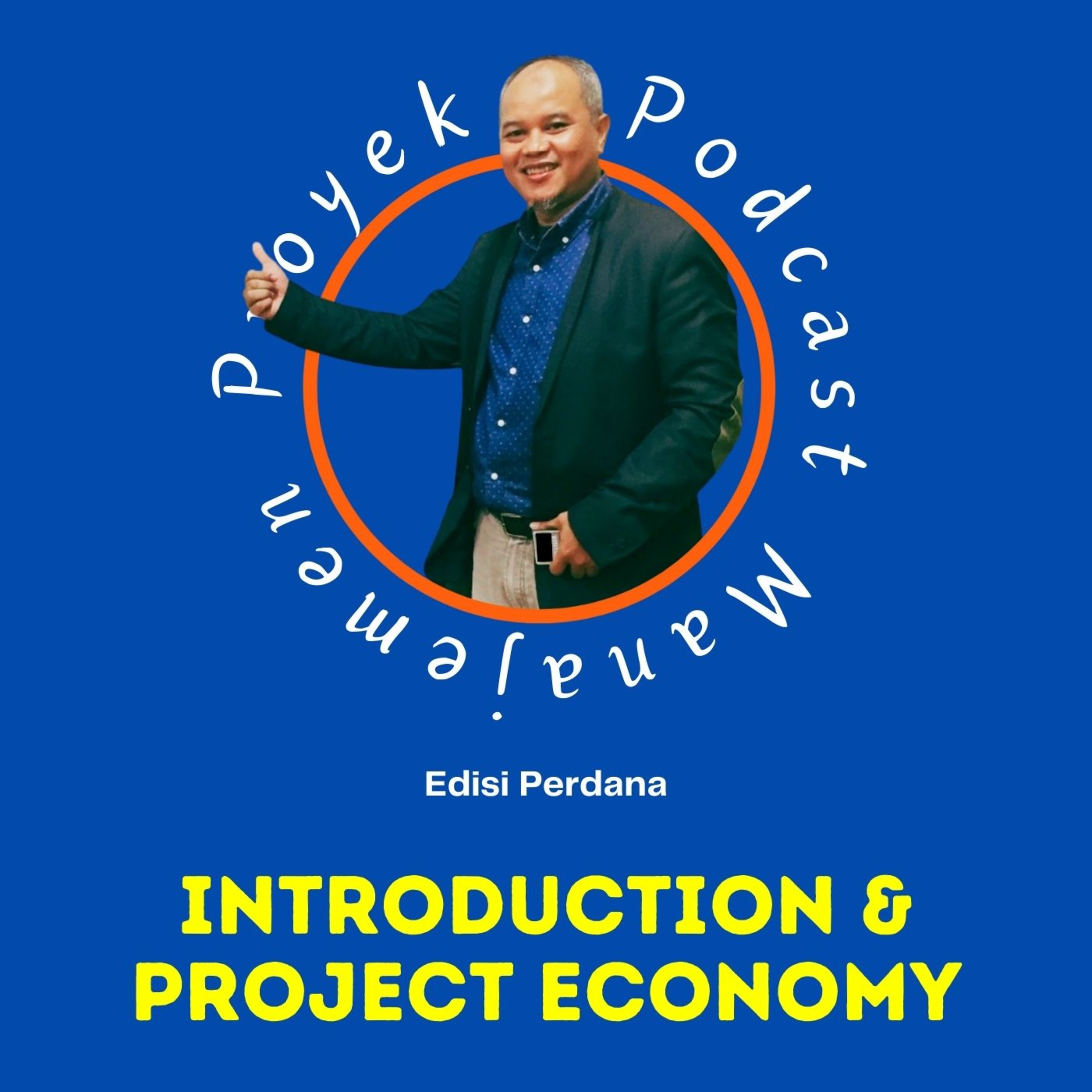Edisi Perdana PodcastManajemenProyek episode artwork