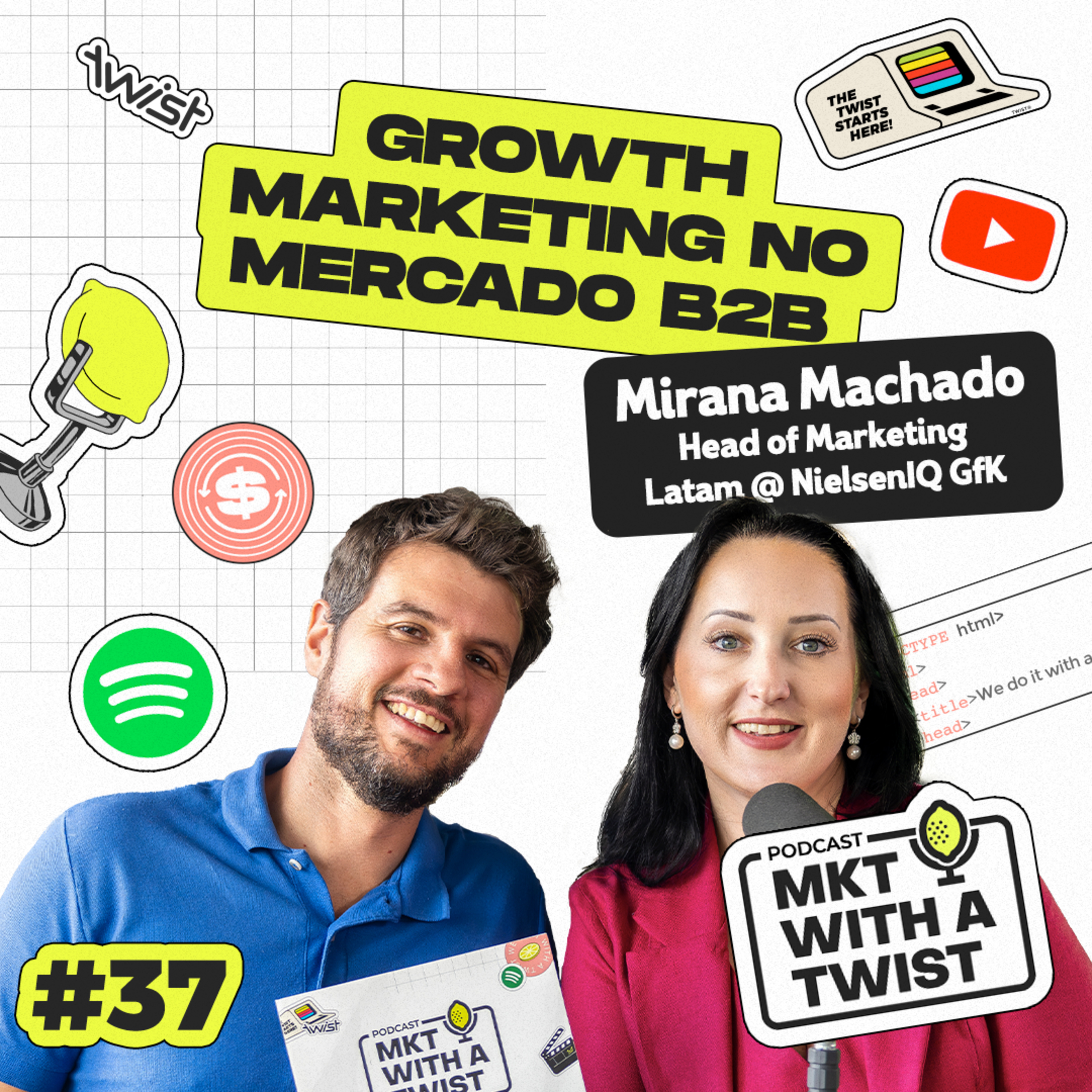 Growth Marketing no B2B: Estratégias de Sucesso | #37 Mirana Machado