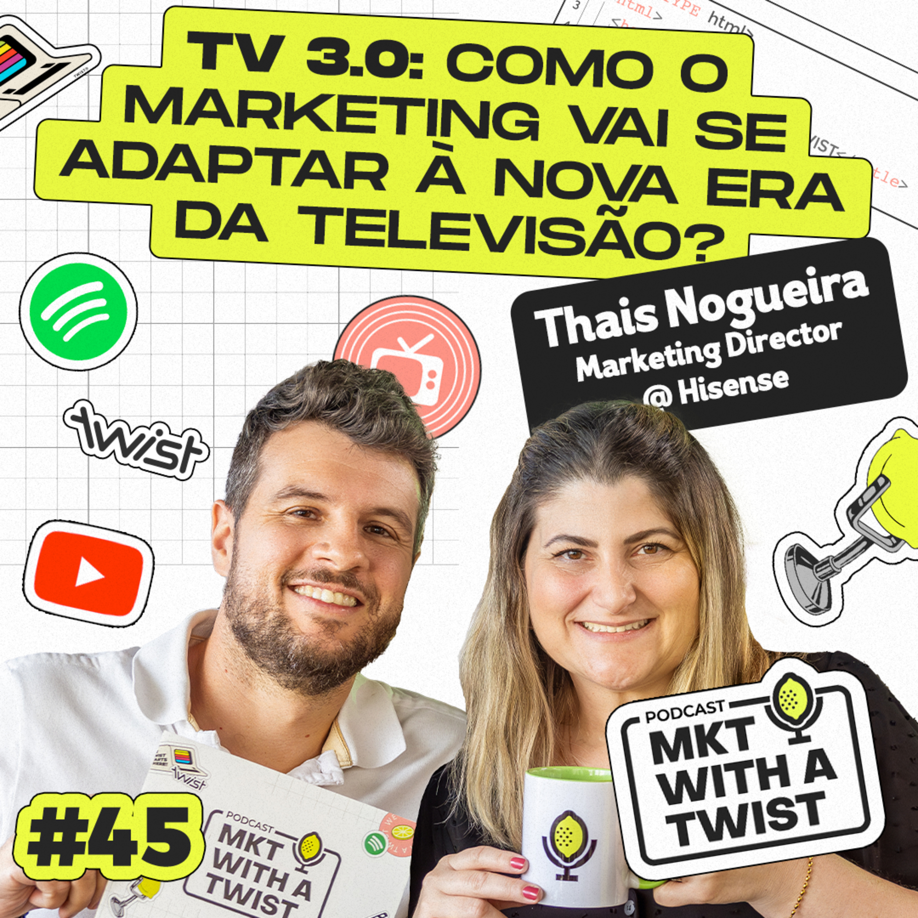 TV 3.0: Como o Marketing vai se adaptar à nova era da Televisão | #45 Thais Nogueira