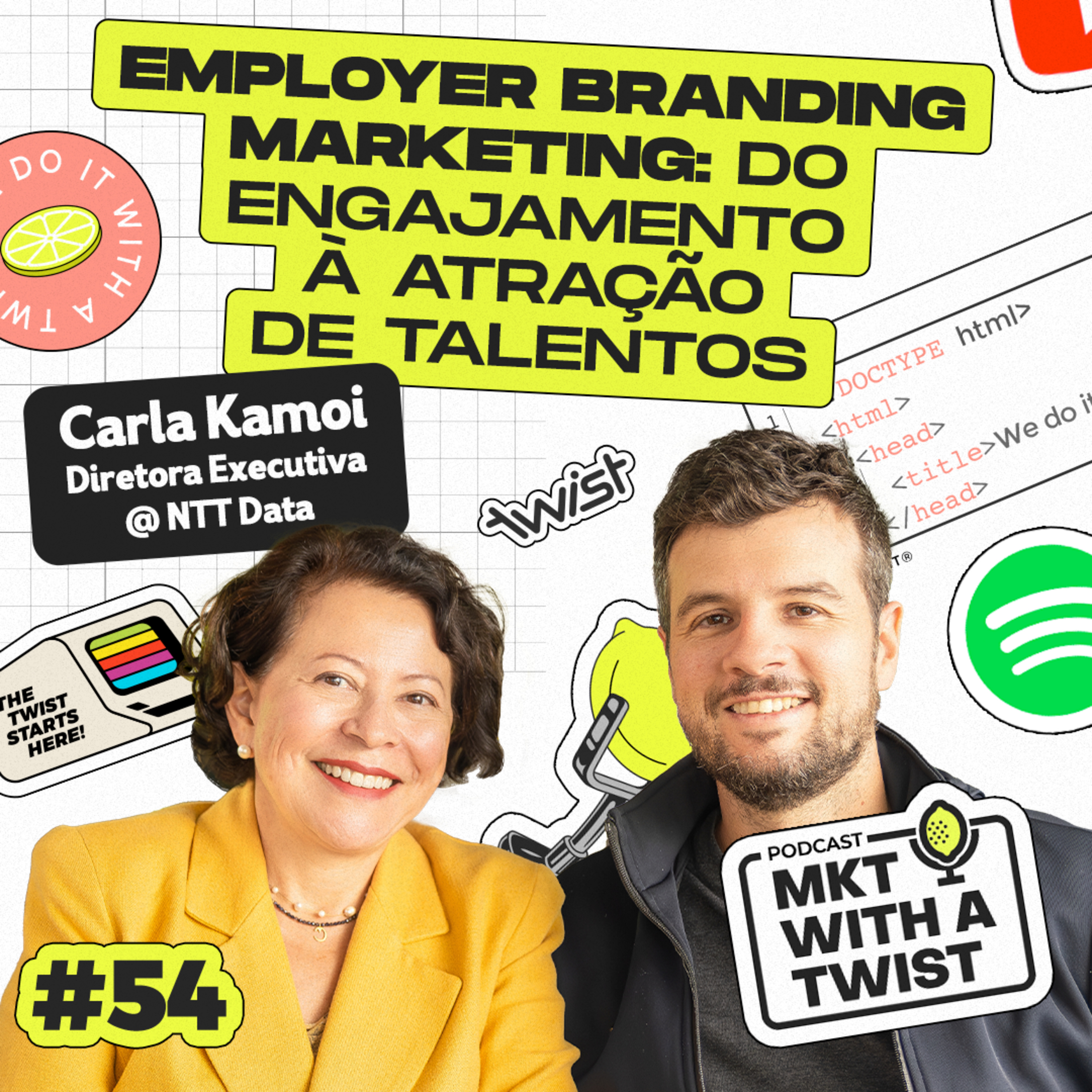 Employer Branding Marketing: do engajamento à atração de talentos | #54 Carla Kamoi