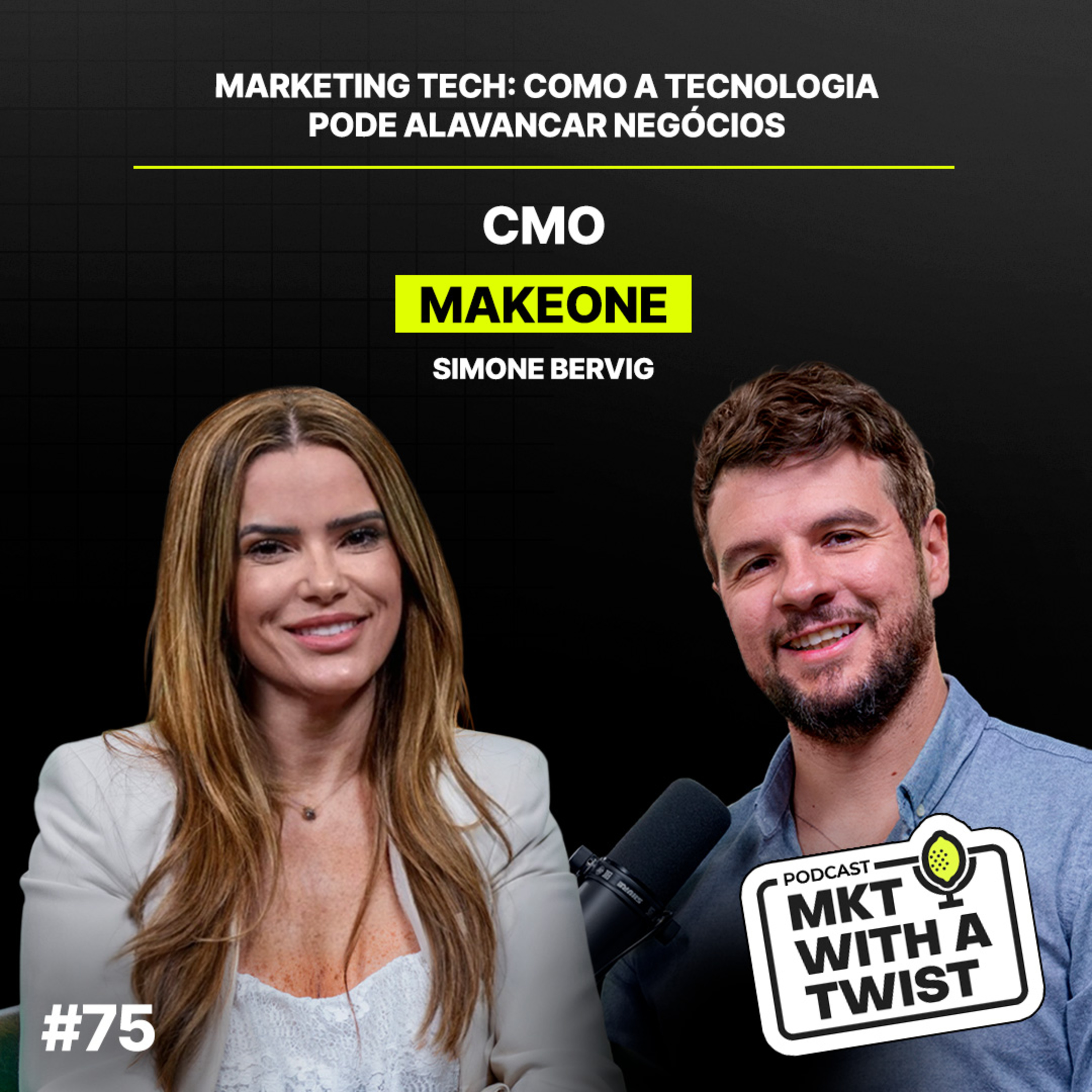 Marketing Tech: como a tecnologia pode alavancar negócios | #75 Simone Bervig
