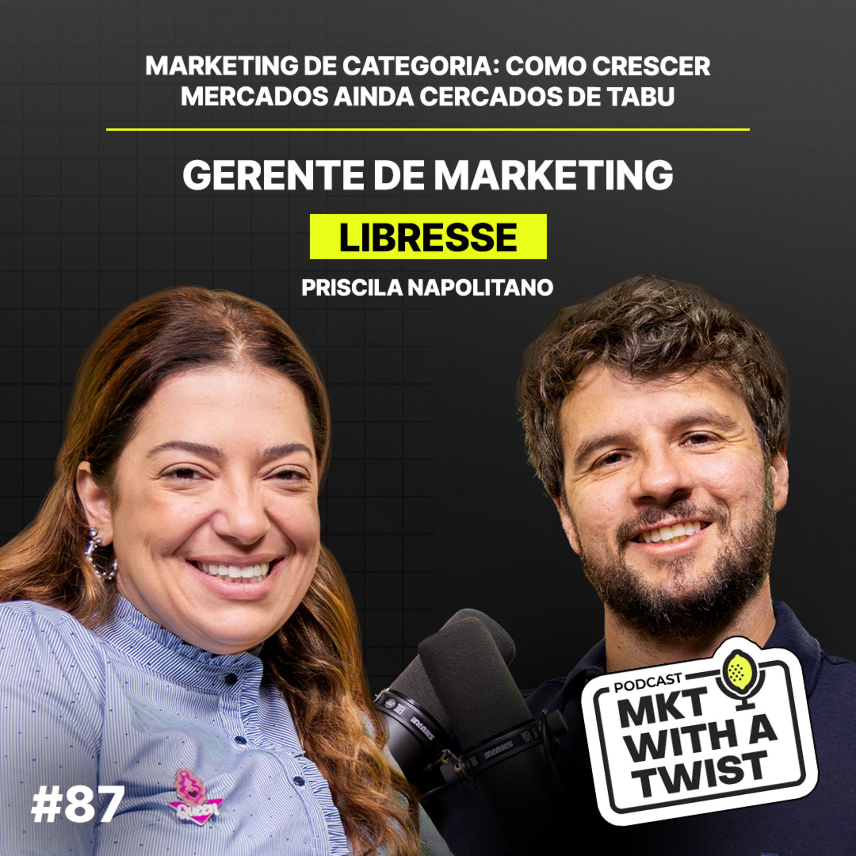 Marketing de categoria: como crescer mercados ainda cercados de tabu | #87 Priscila Napolitano episode artwork