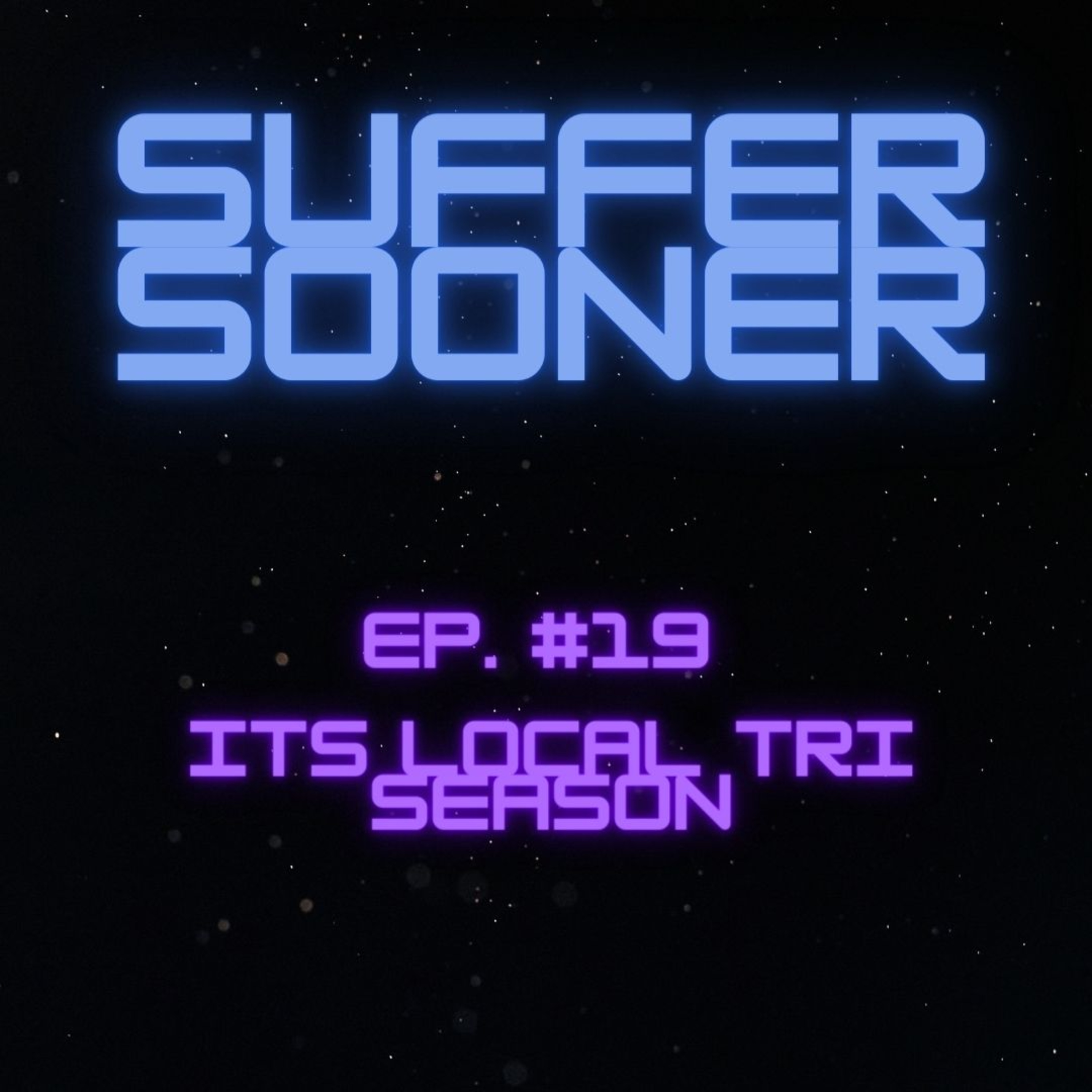 Suffer Sooner