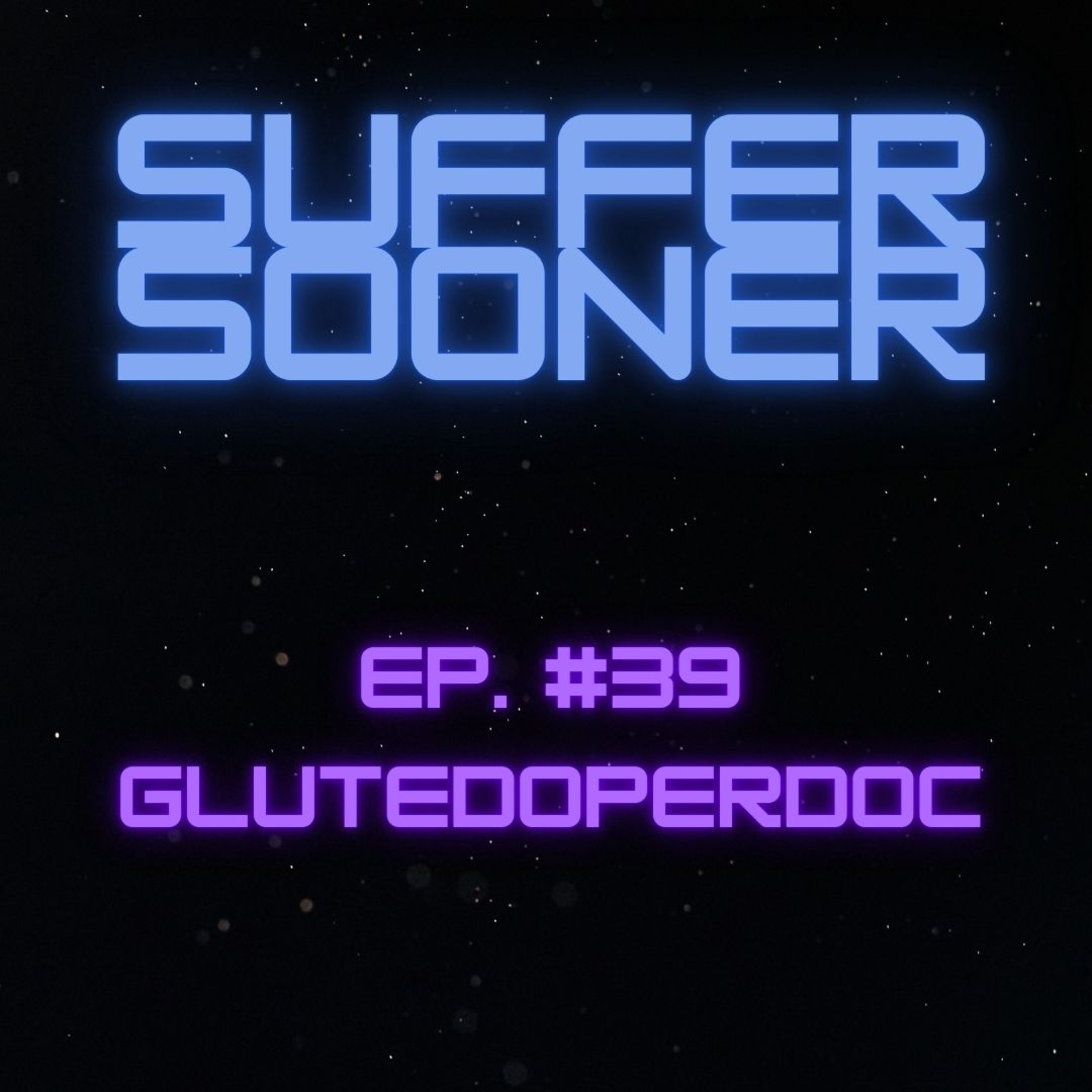 Suffer Sooner