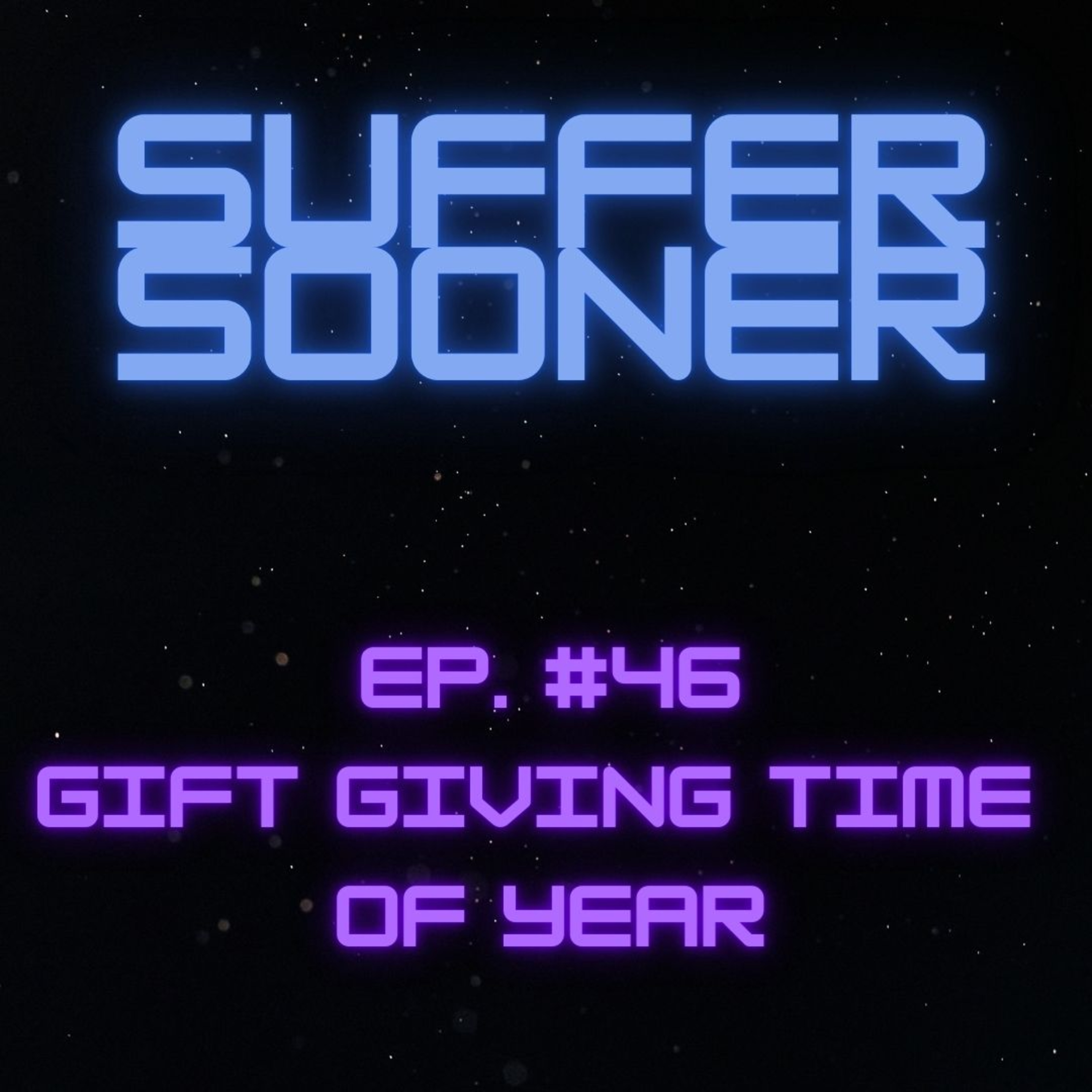 Suffer Sooner