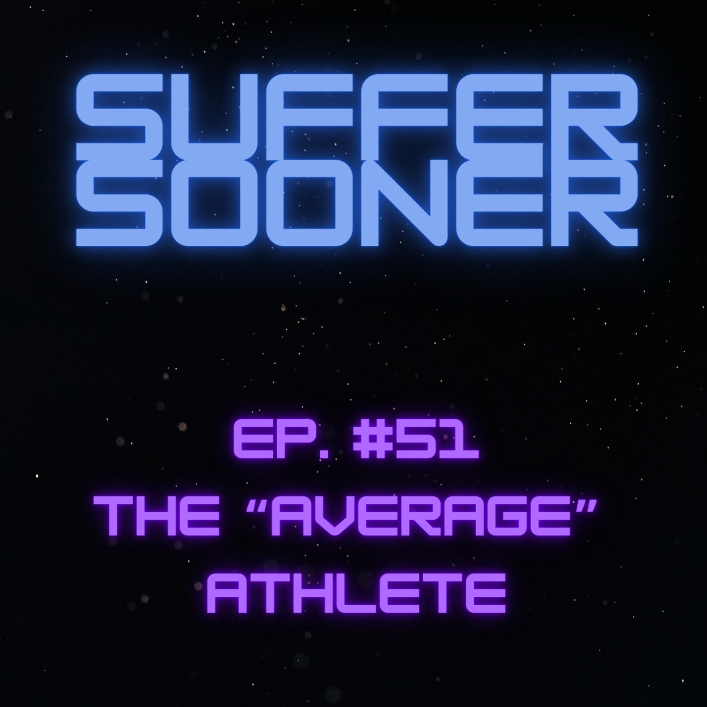 Suffer Sooner