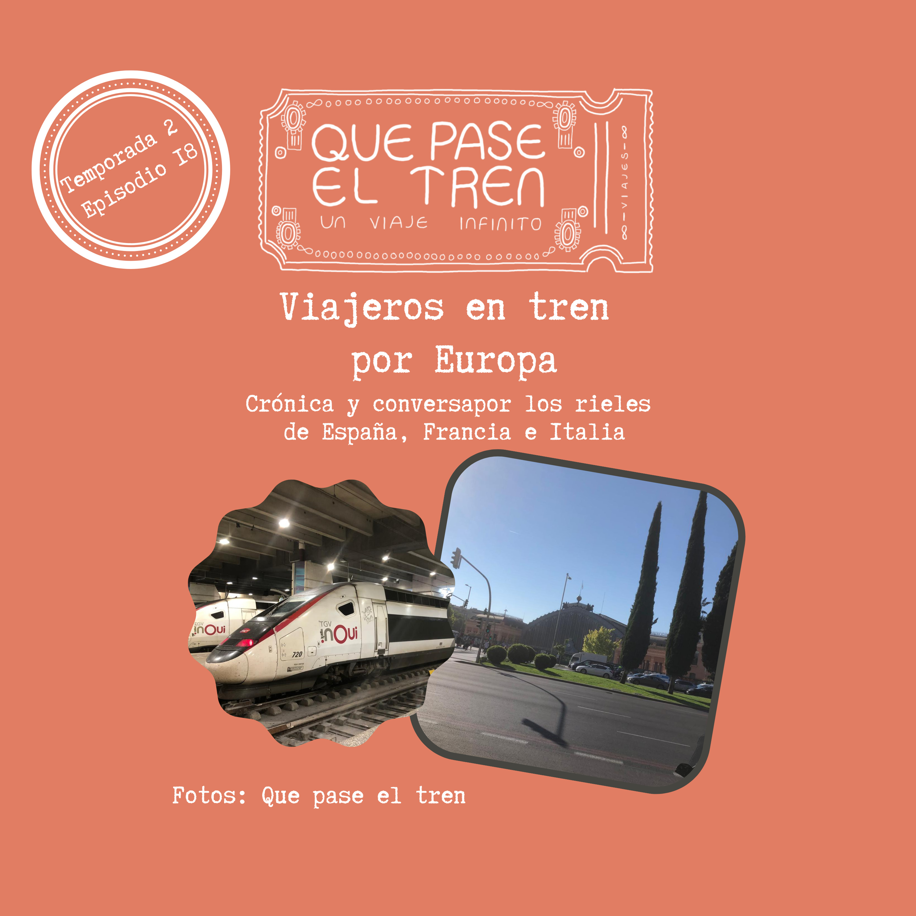 Viajeros en tren por Europa_T2_E18 episode artwork