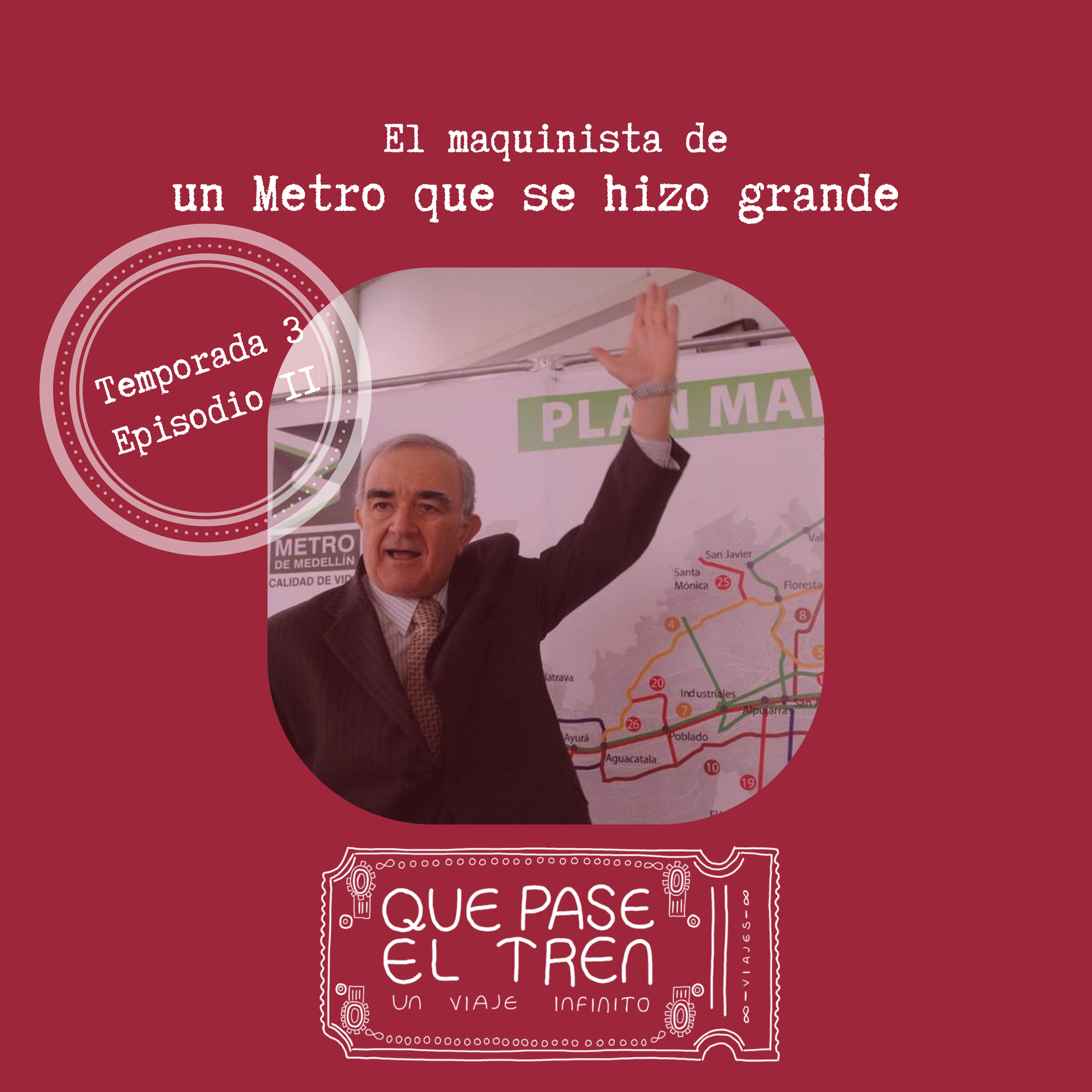 El maquinista de un metro que se hizo grande_T3_E11 episode artwork