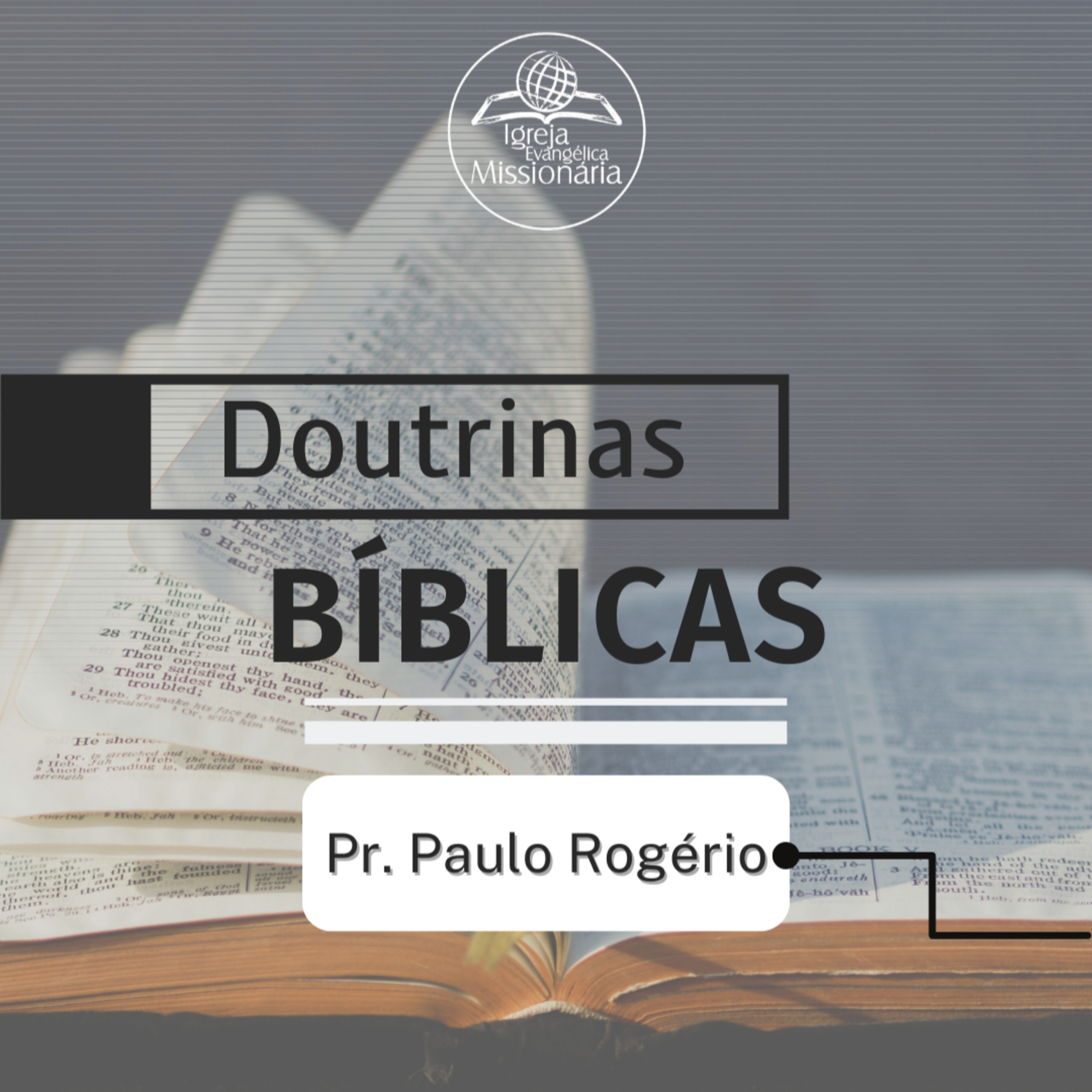 Série Doutrinas Bíblicas - Ep.41 | Pr. Paulo episode artwork