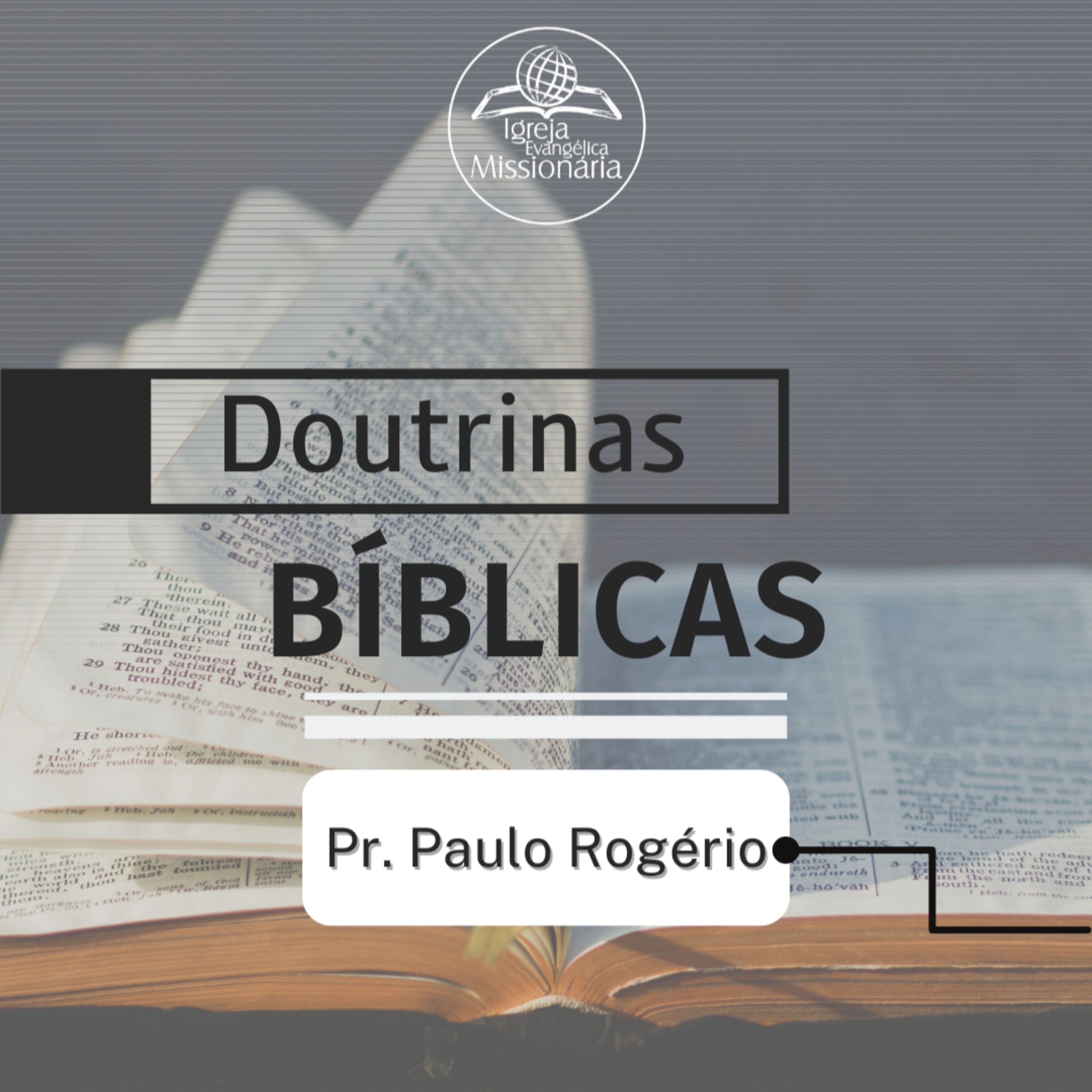 Série Doutrinas Bíblicas - Ep.44 | Pr. Paulo episode artwork