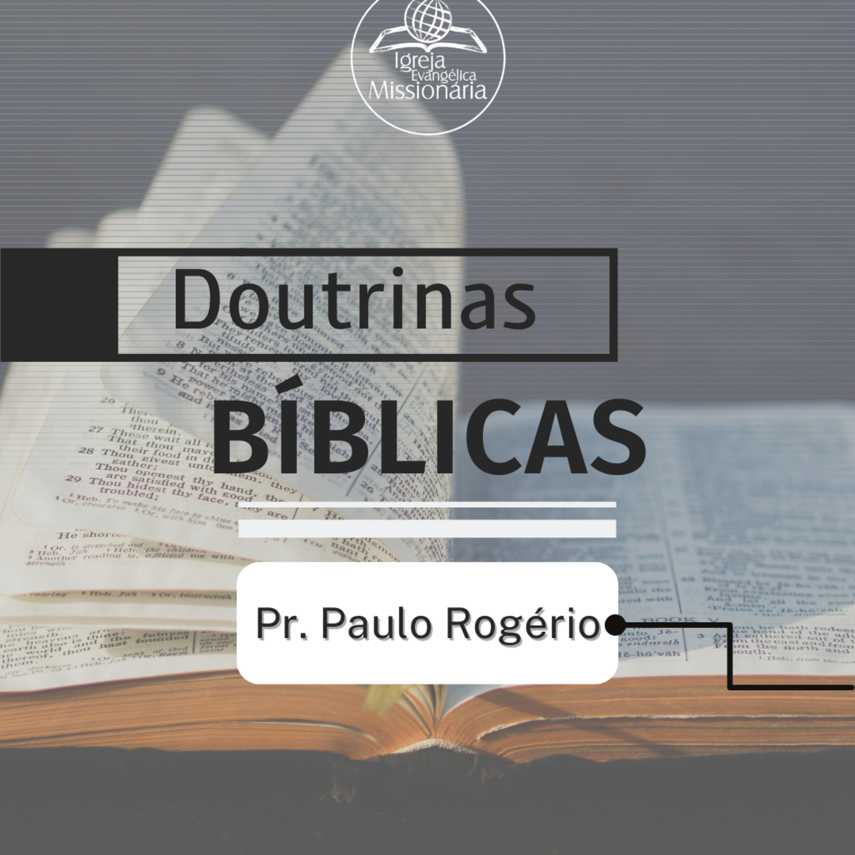 Série Doutrinas Bíblicas - Ep.50 | Pr. Paulo episode artwork