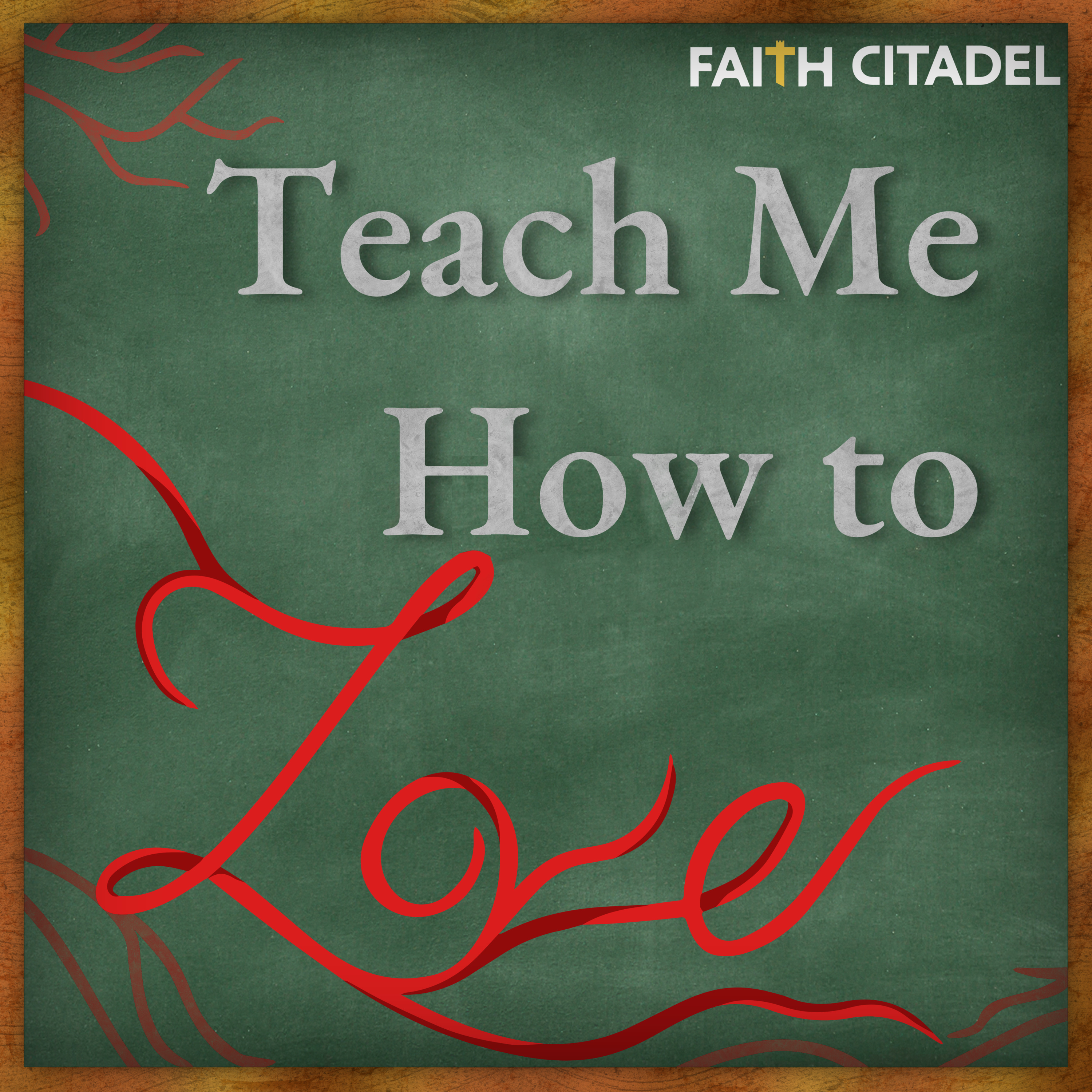 Teach Me How to Love - Minister Mishae Rice episode artwork
