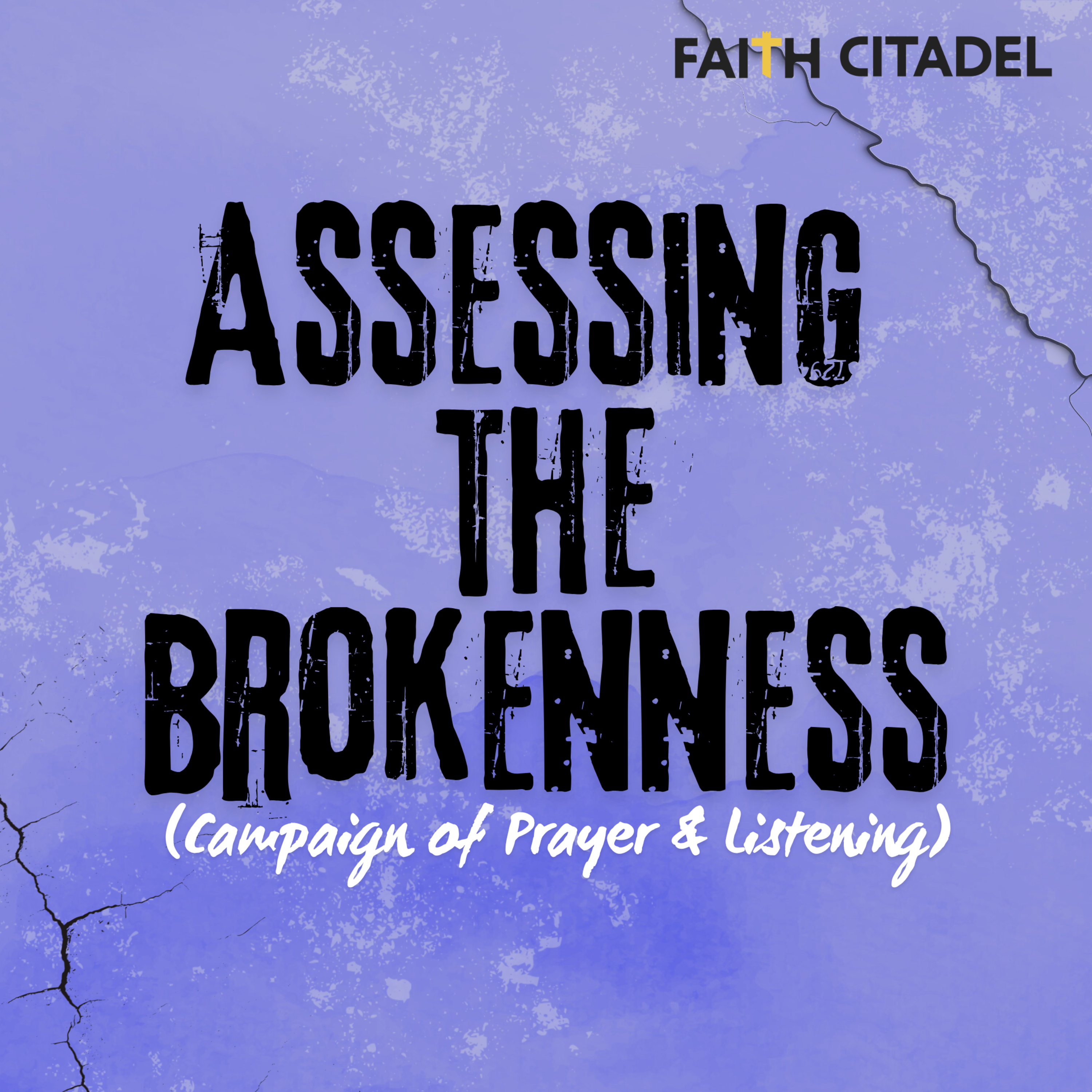 Assessing the Brokenness - Pastor Harvey Carey episode artwork