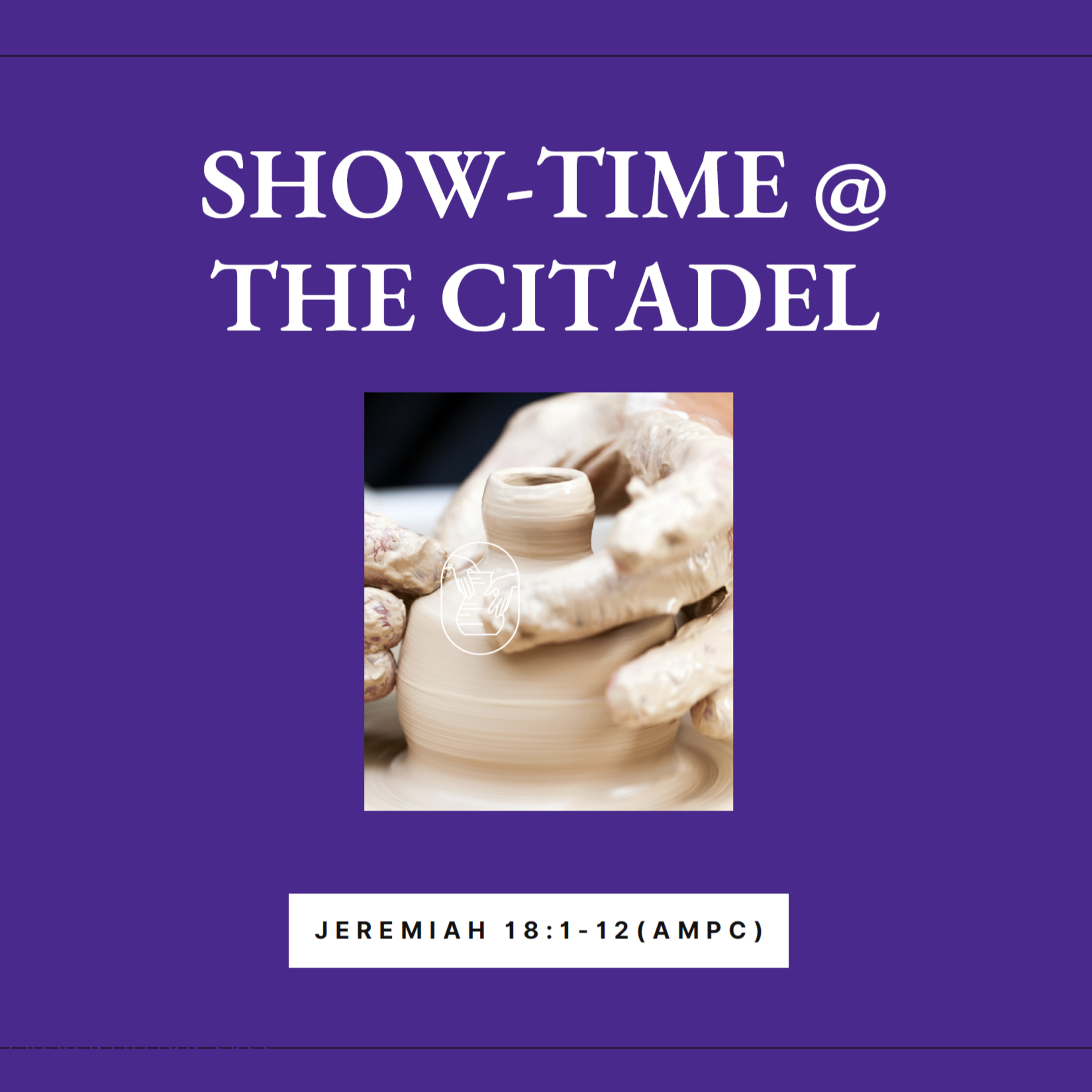 Show-Time @ The Citadel - Pastor Harvey Carey