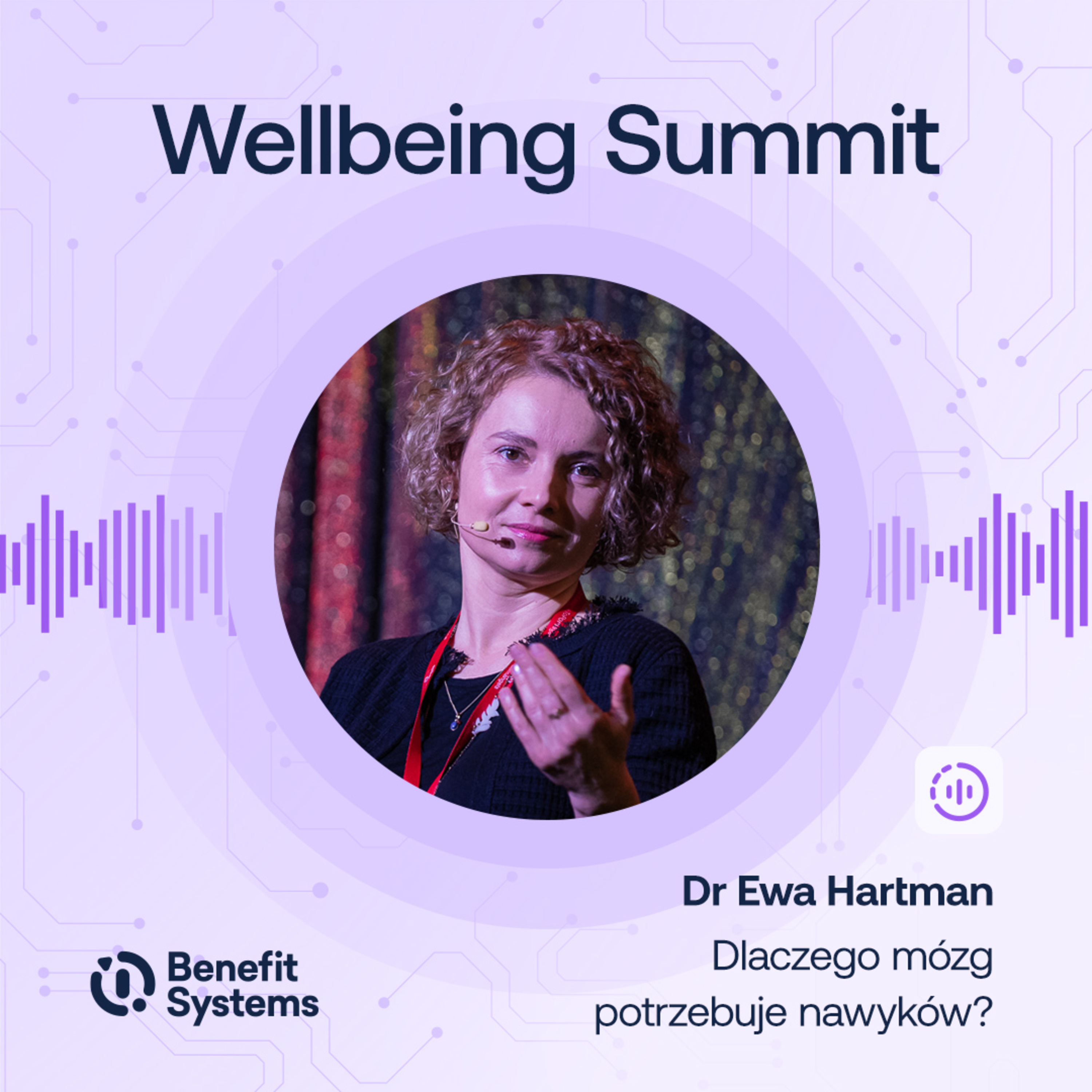 Wellbeing Summit – zobacz serię inspirujących videocastów na temat dobrostanu