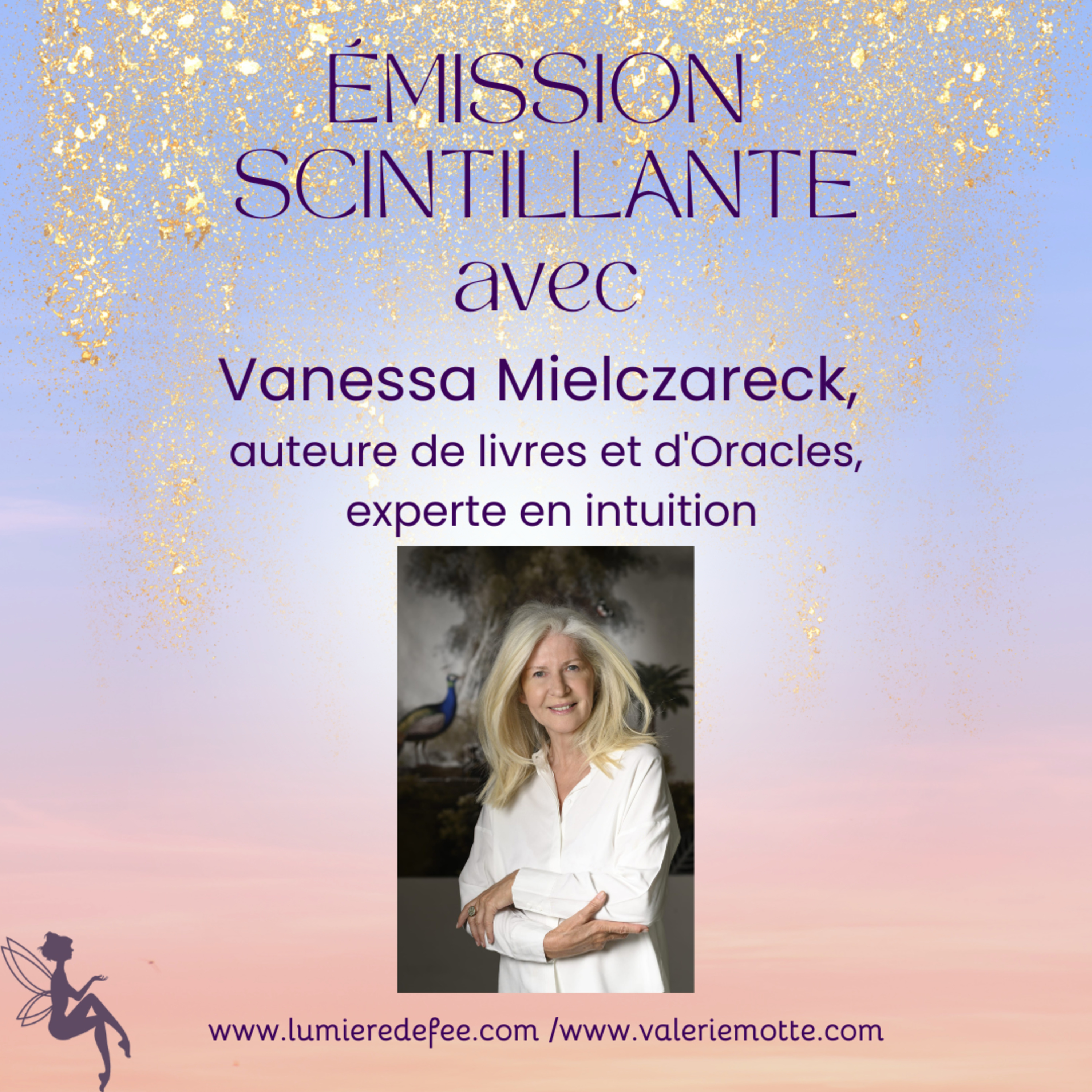 Émission scintillante avec Vanessa Mielczareck episode artwork