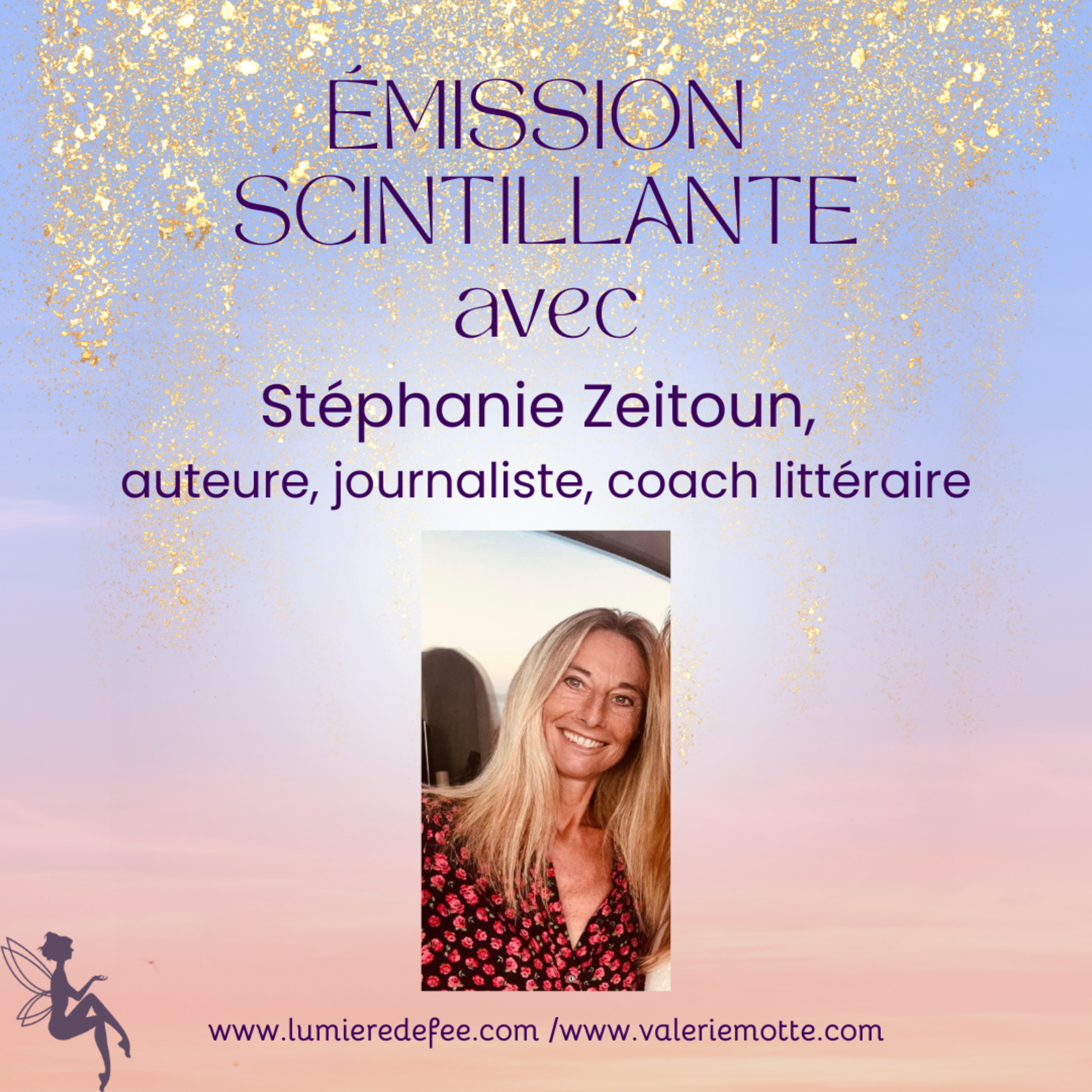 Émission scintillante avec Stéphanie Zeitoun episode artwork