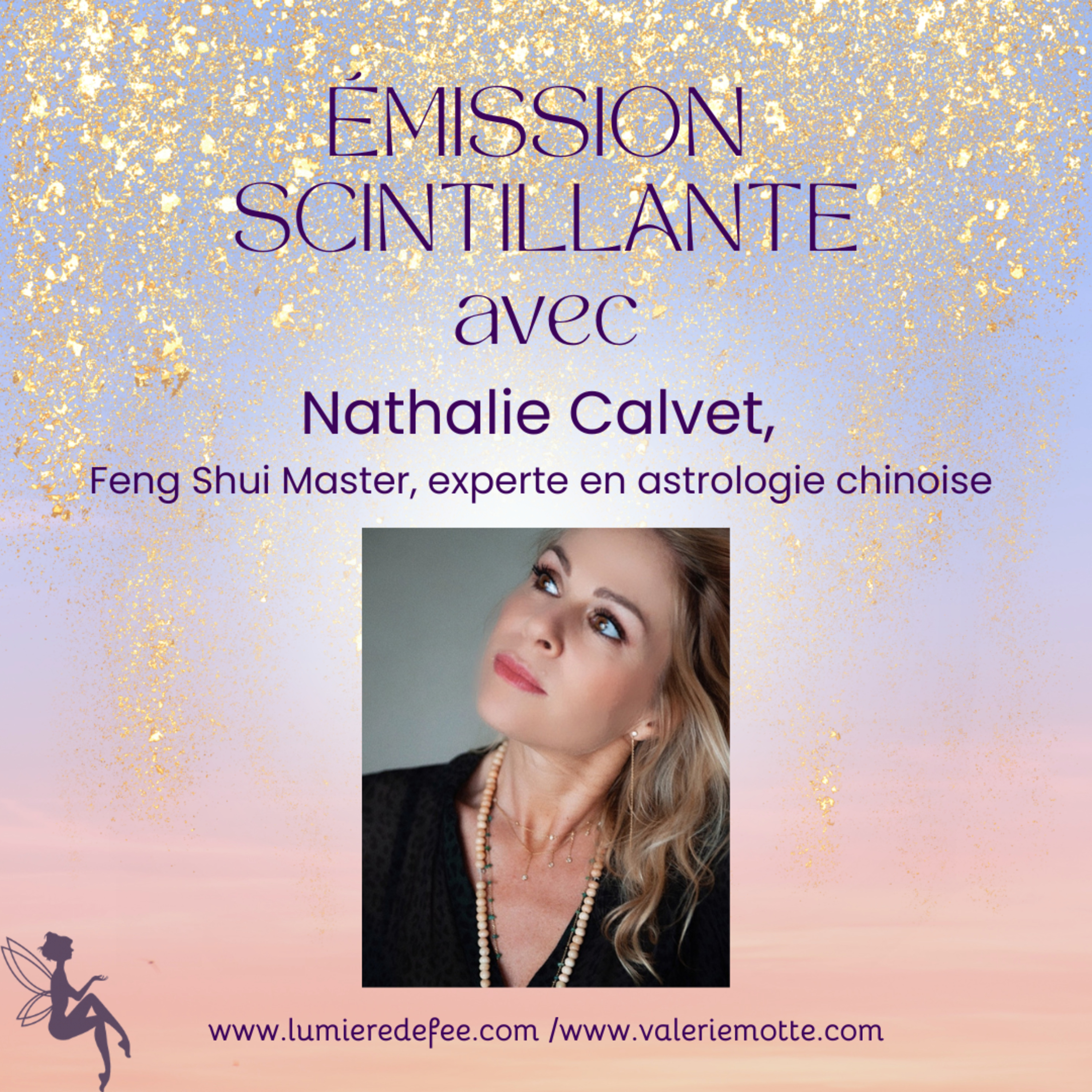 Émission scintillante avec Nathalie Calvet episode artwork