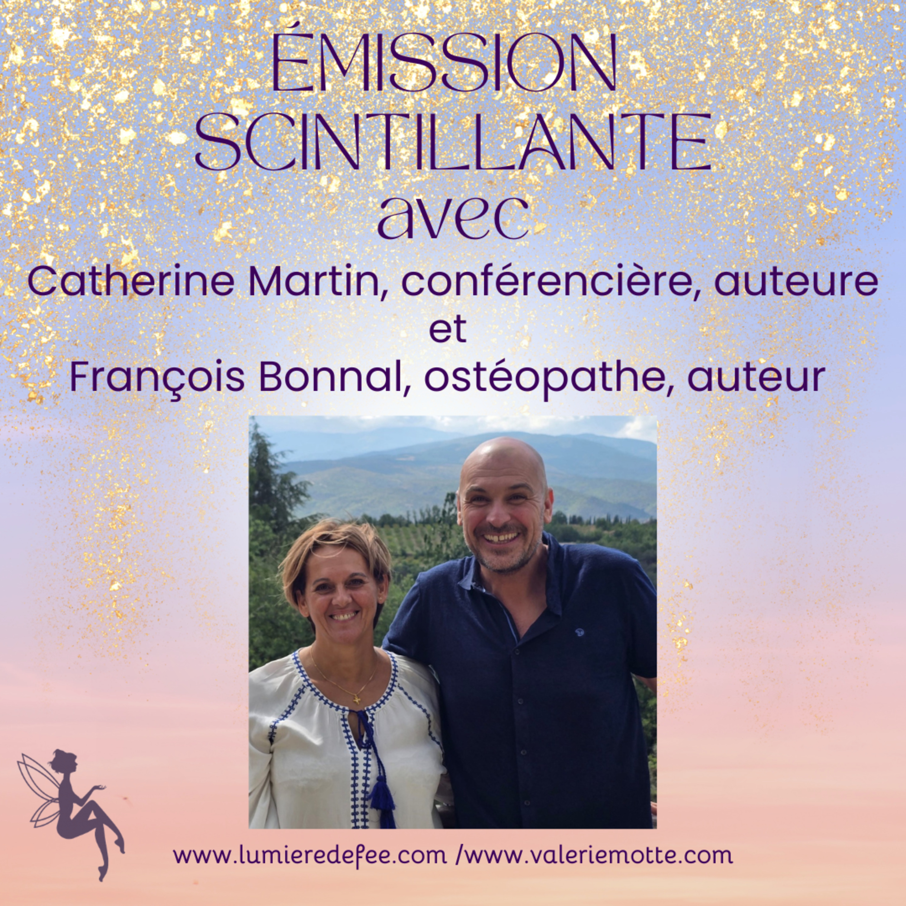 Émission scintillante avec Catherine Martin et François Bonnal episode artwork