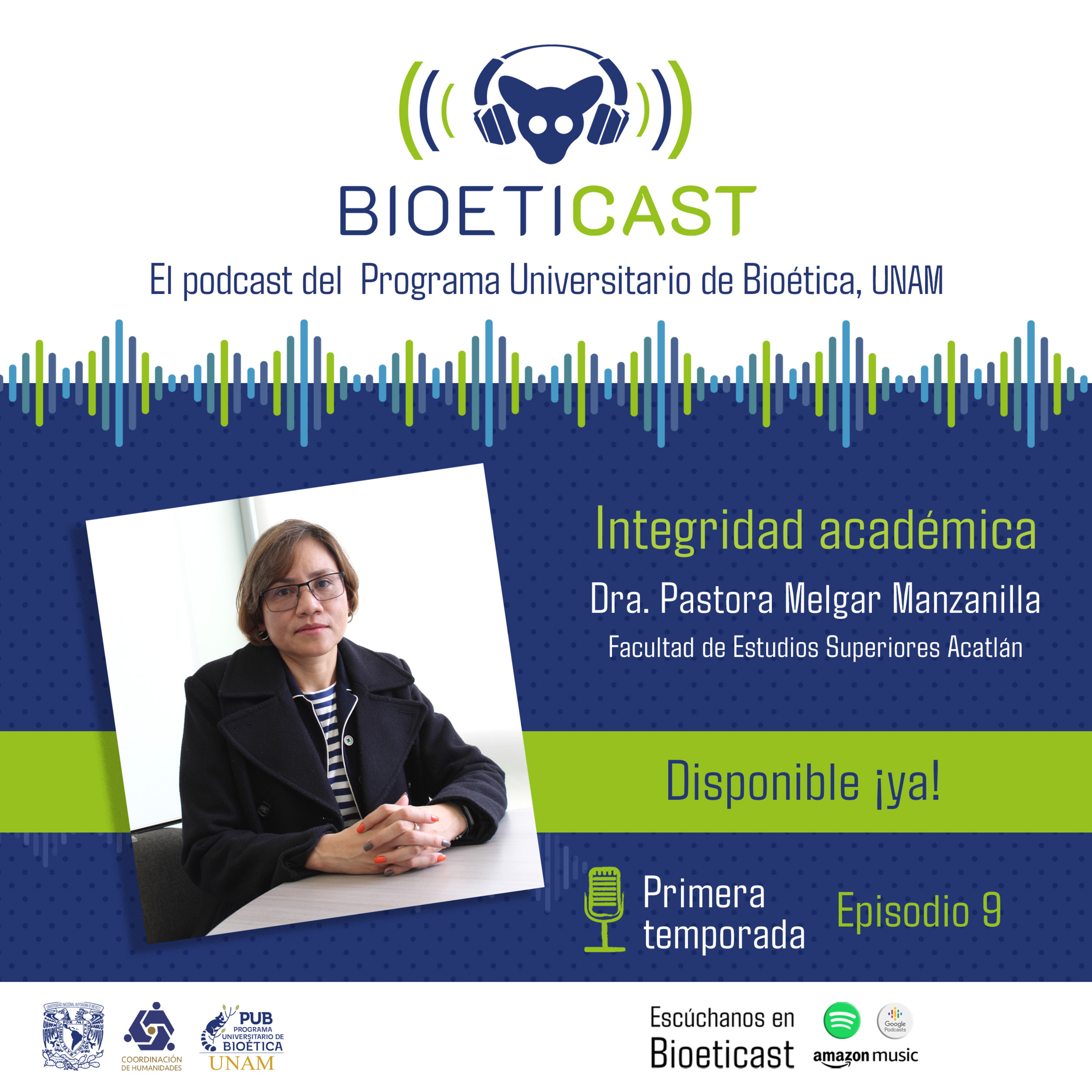 Bioeticast | El podcast del Programa Universitario de Bioética de la UNAM