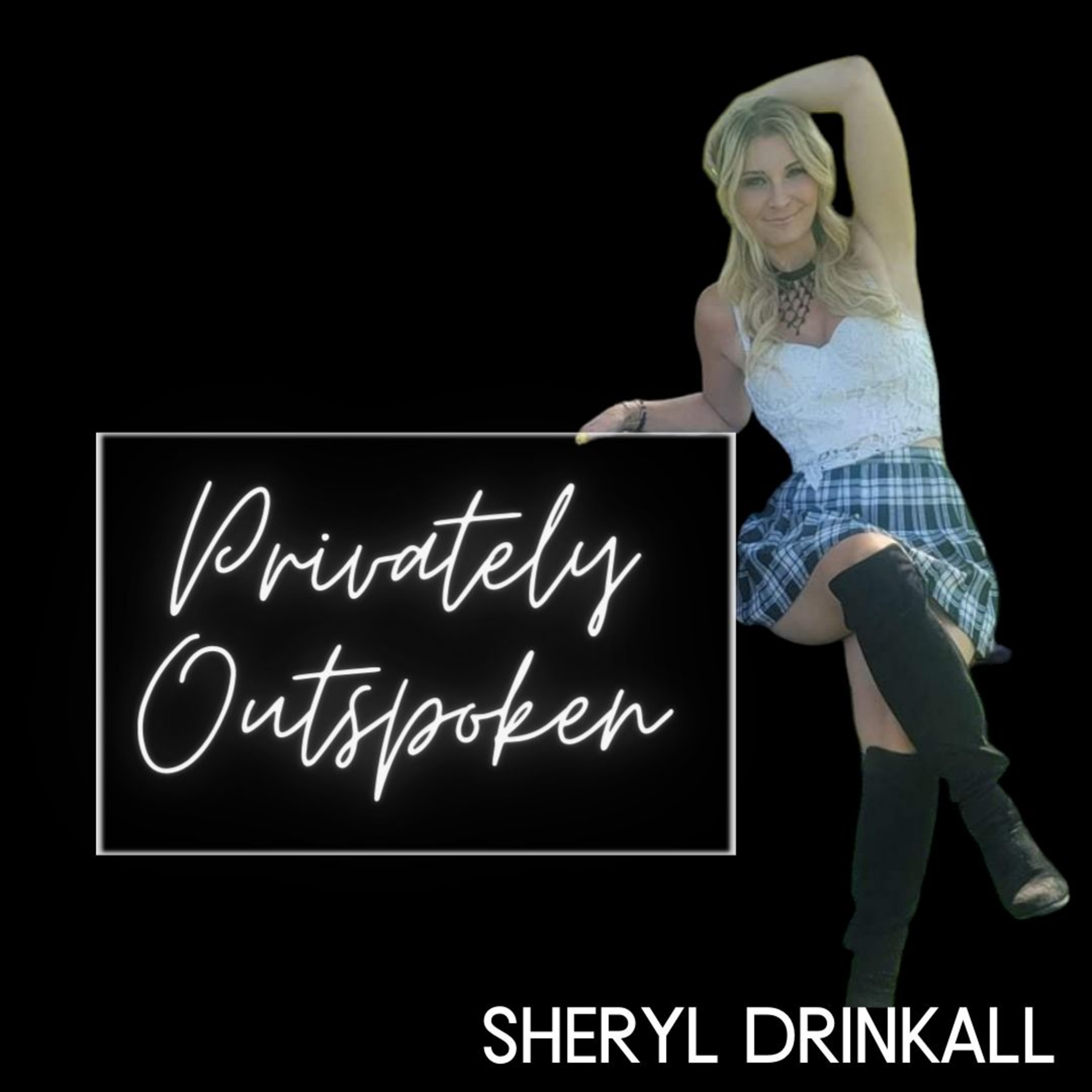Privately Outspoken