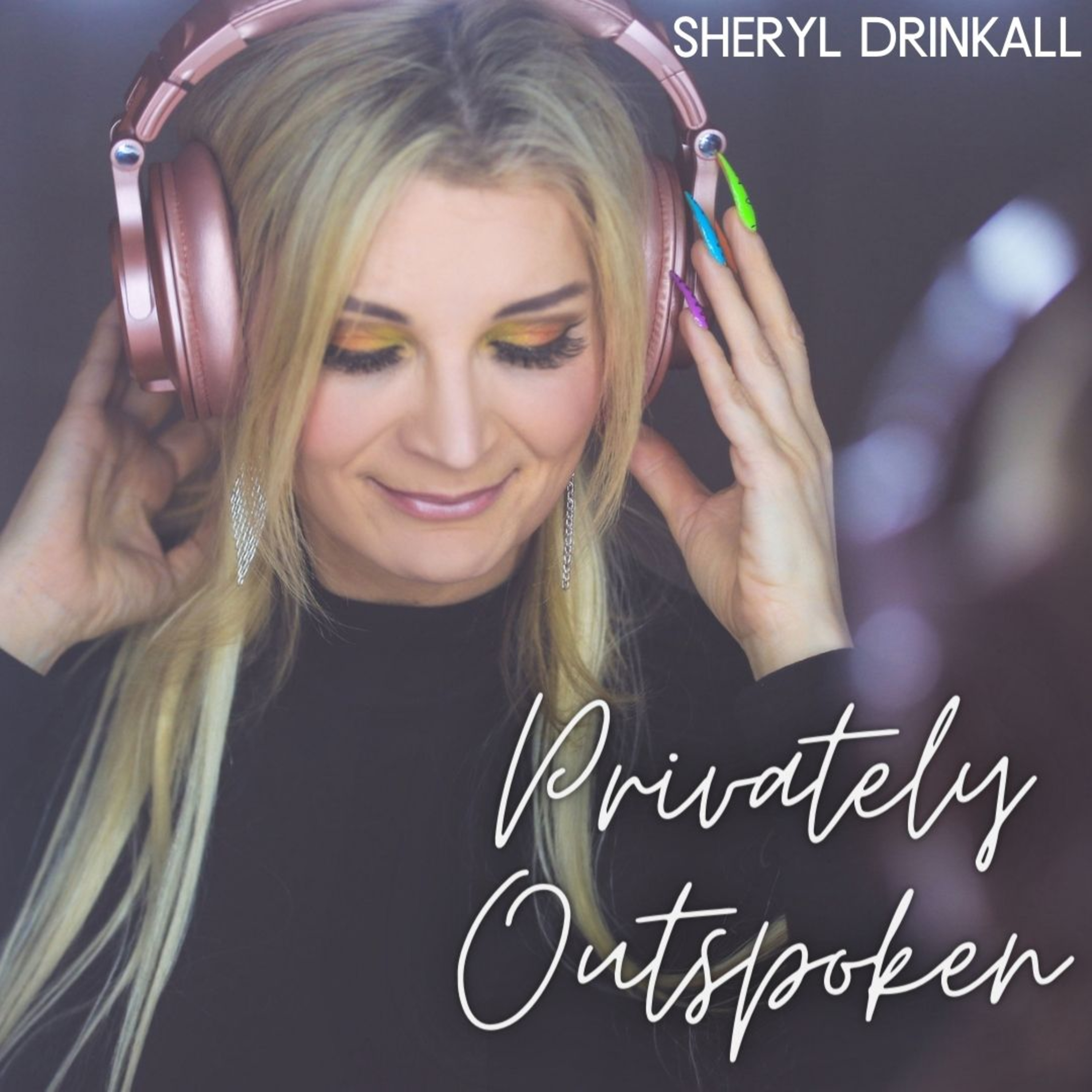 Privately Outspoken