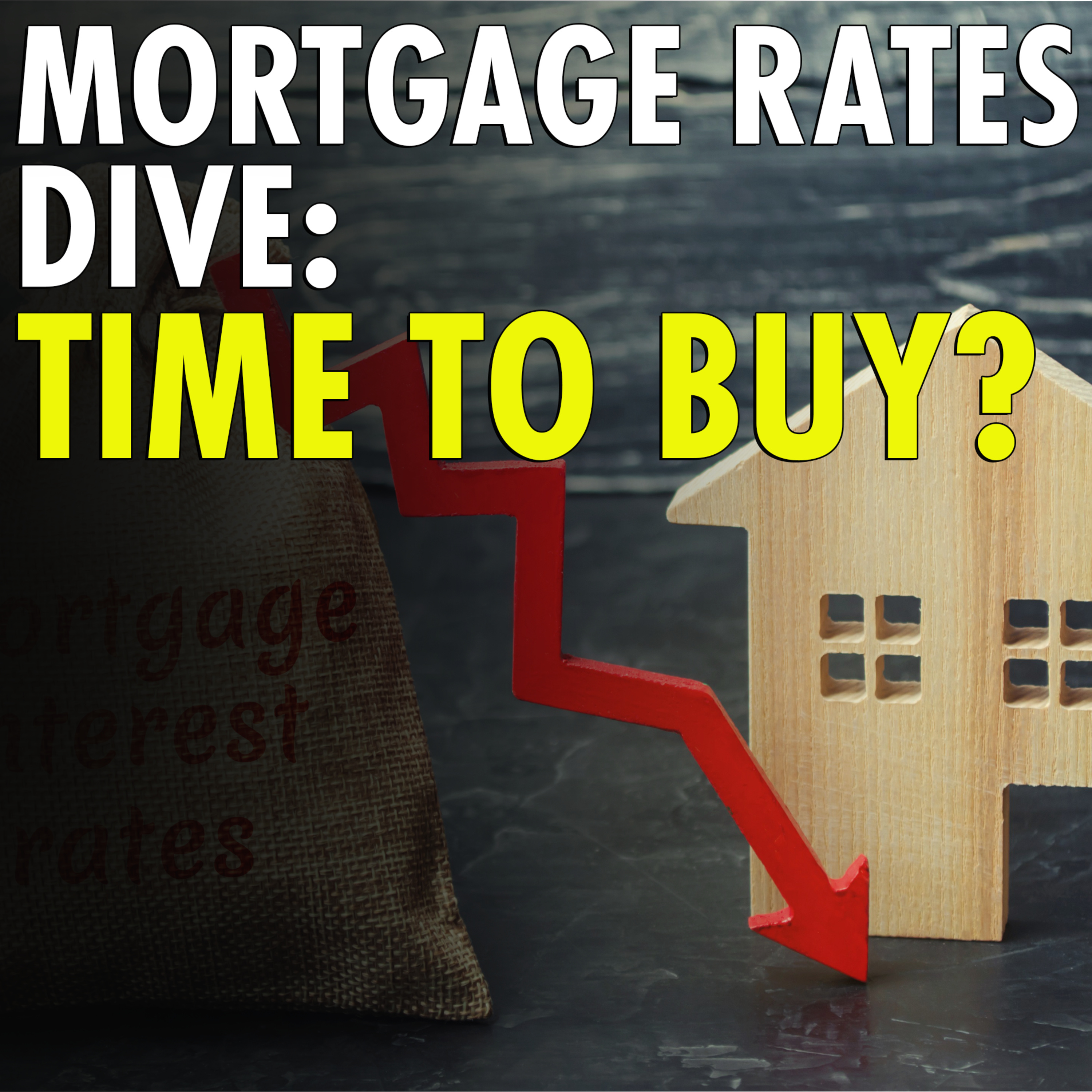 #14 - Is 2024 the GOLDEN Year for Home Buyers? Analyzing Market Shifts! episode artwork