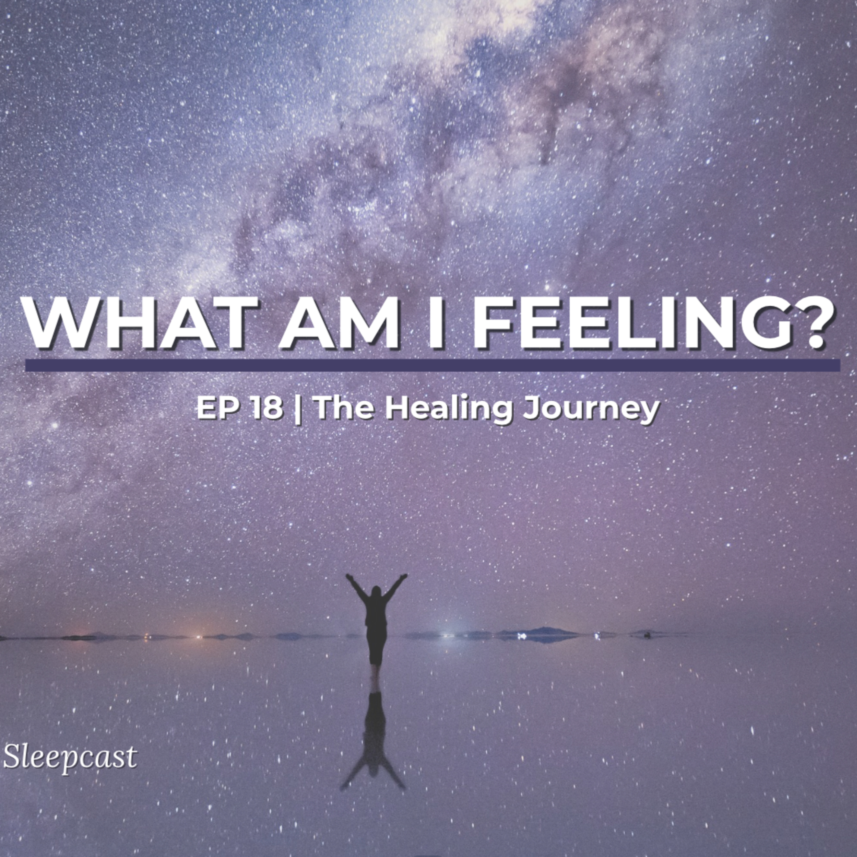 Ep18: Cultivating Emotional Granularity - The Healing Journey