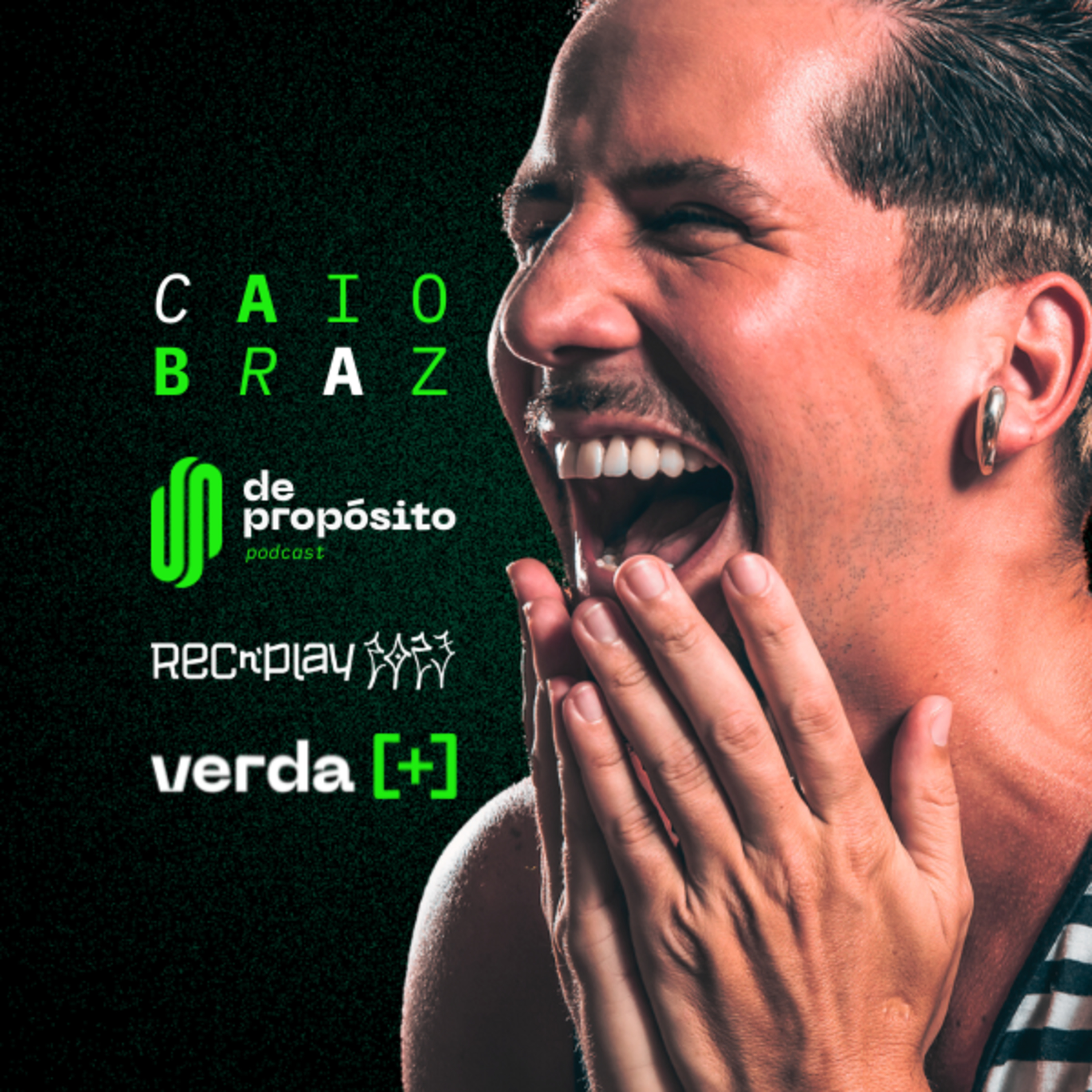 CAIO BRAZ — De Propósito Podcast | EP 01 episode artwork