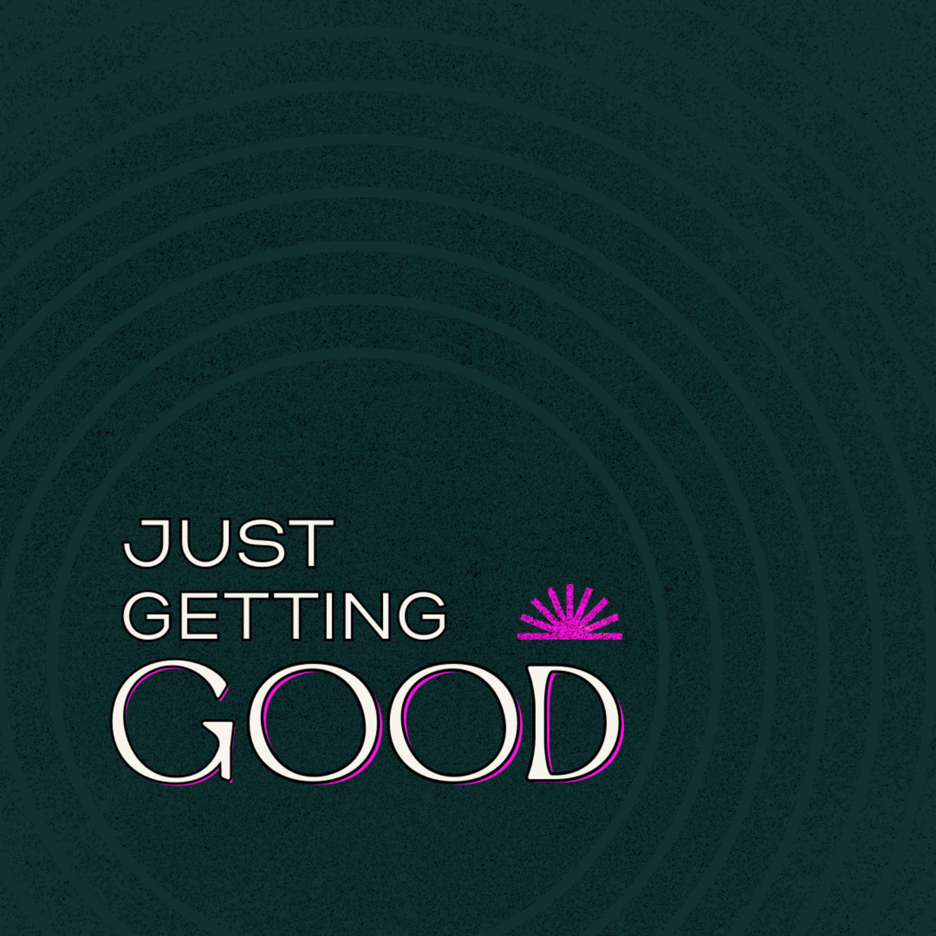 Women's Insecurity Is The Most Profitable Commodity On Earth | Just Getting Good