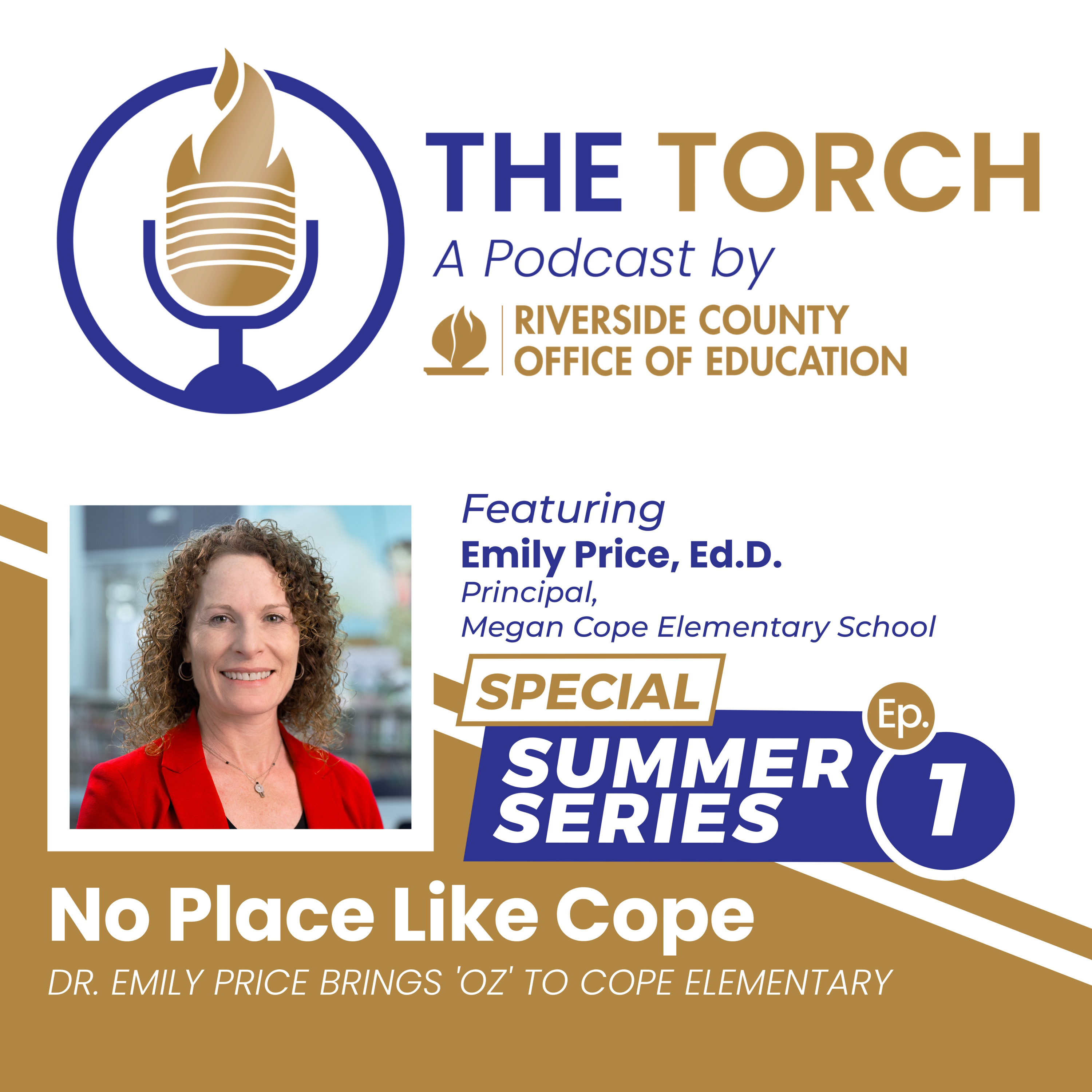 No Place Like Cope: Dr. Emily Price Brings 'Oz' to Cope Elementary – The Torch: Summer Series Ep. 1 episode artwork