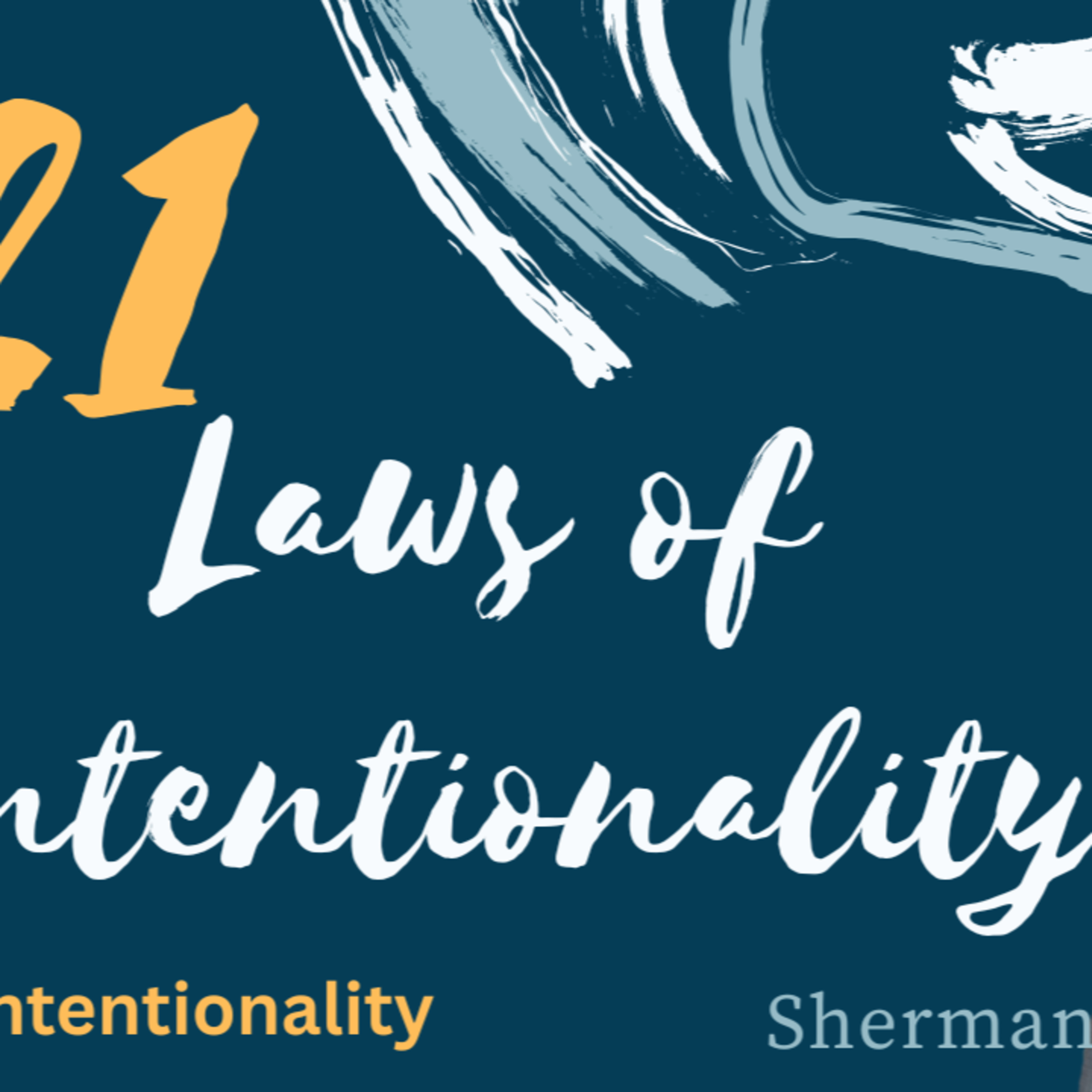 The 21 Laws of Intentionality- The Law of Praying episode artwork