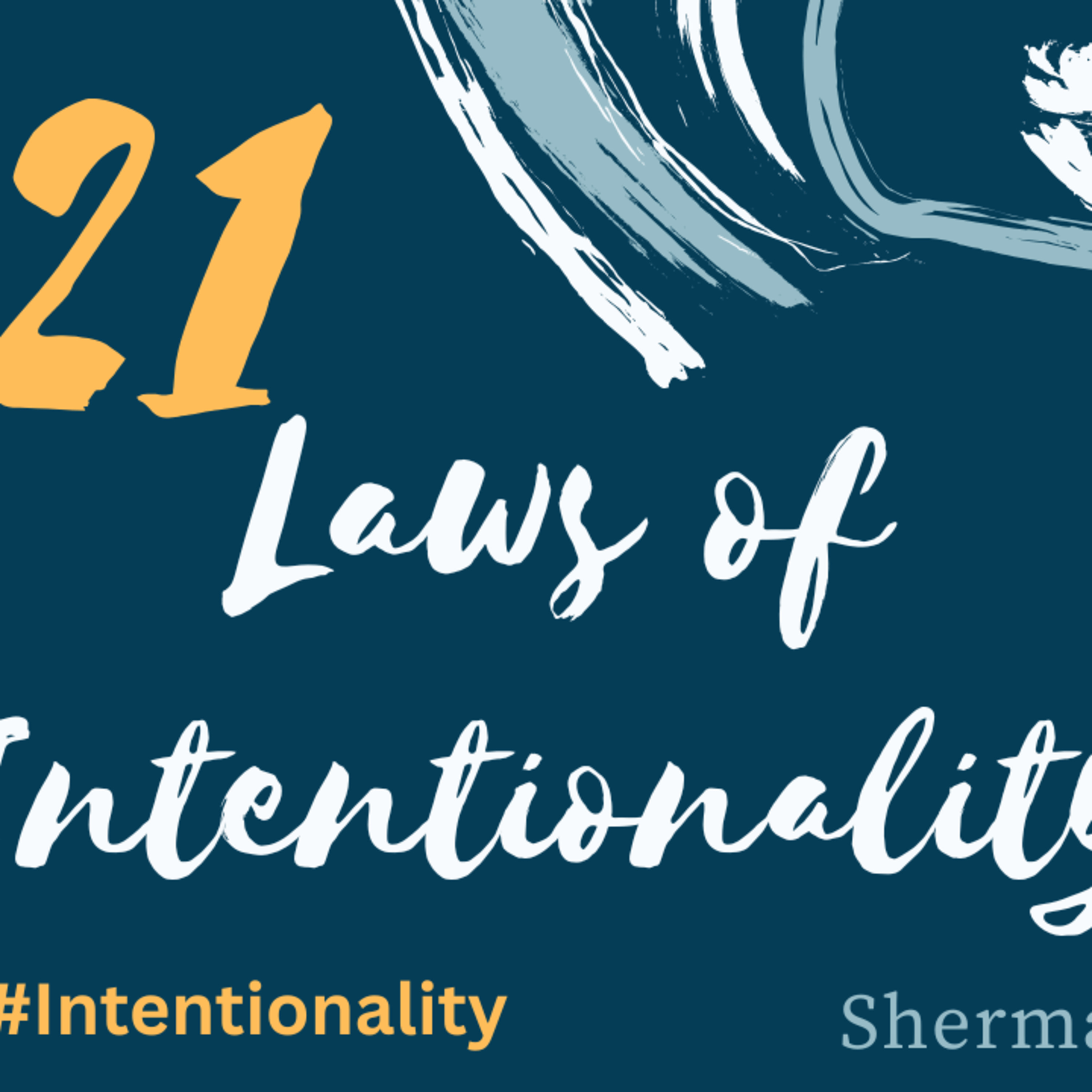 The 21 Laws of Intentionality- The Law of Mediation episode artwork
