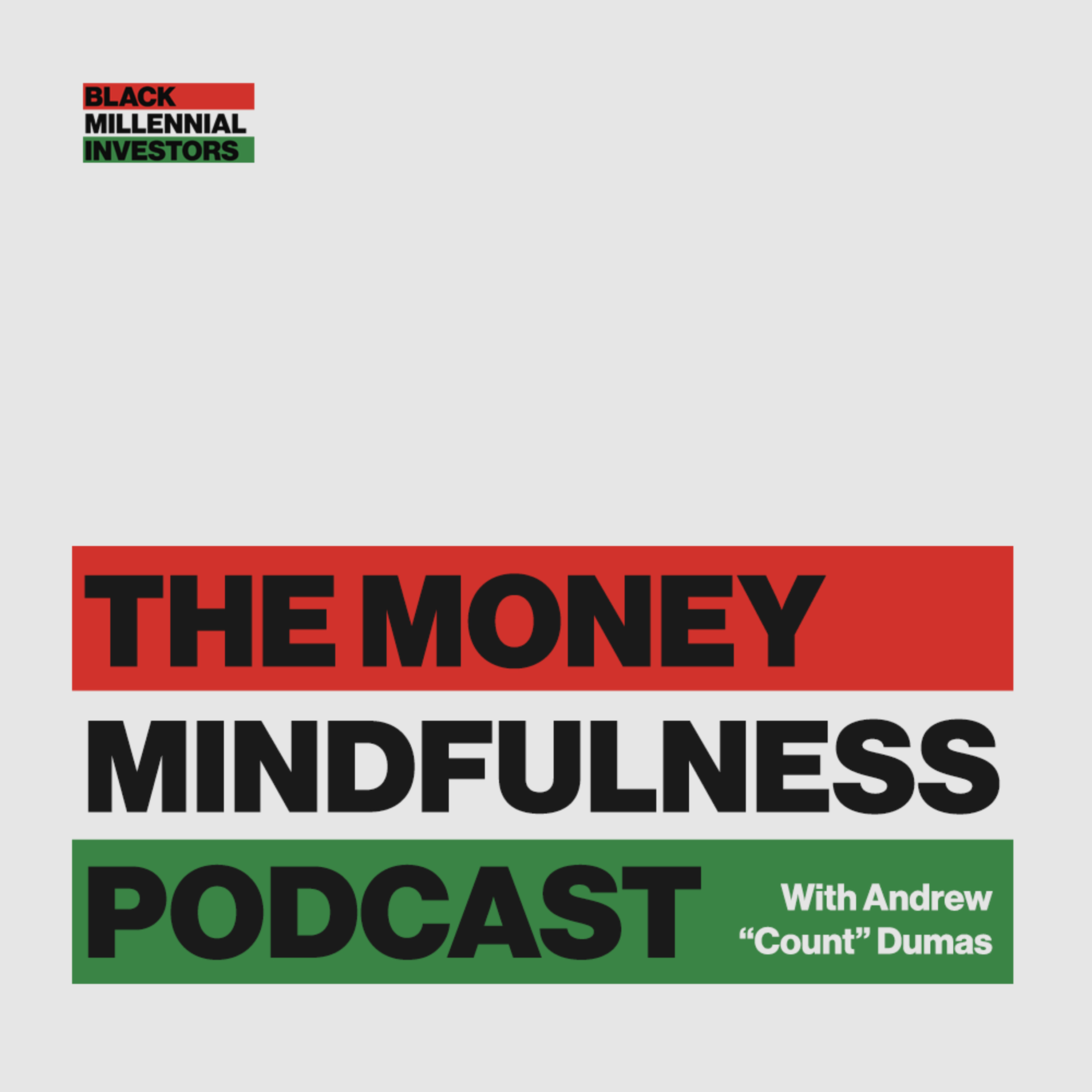 Black Millennial Investors - Money Mindfulness Podcast episode artwork