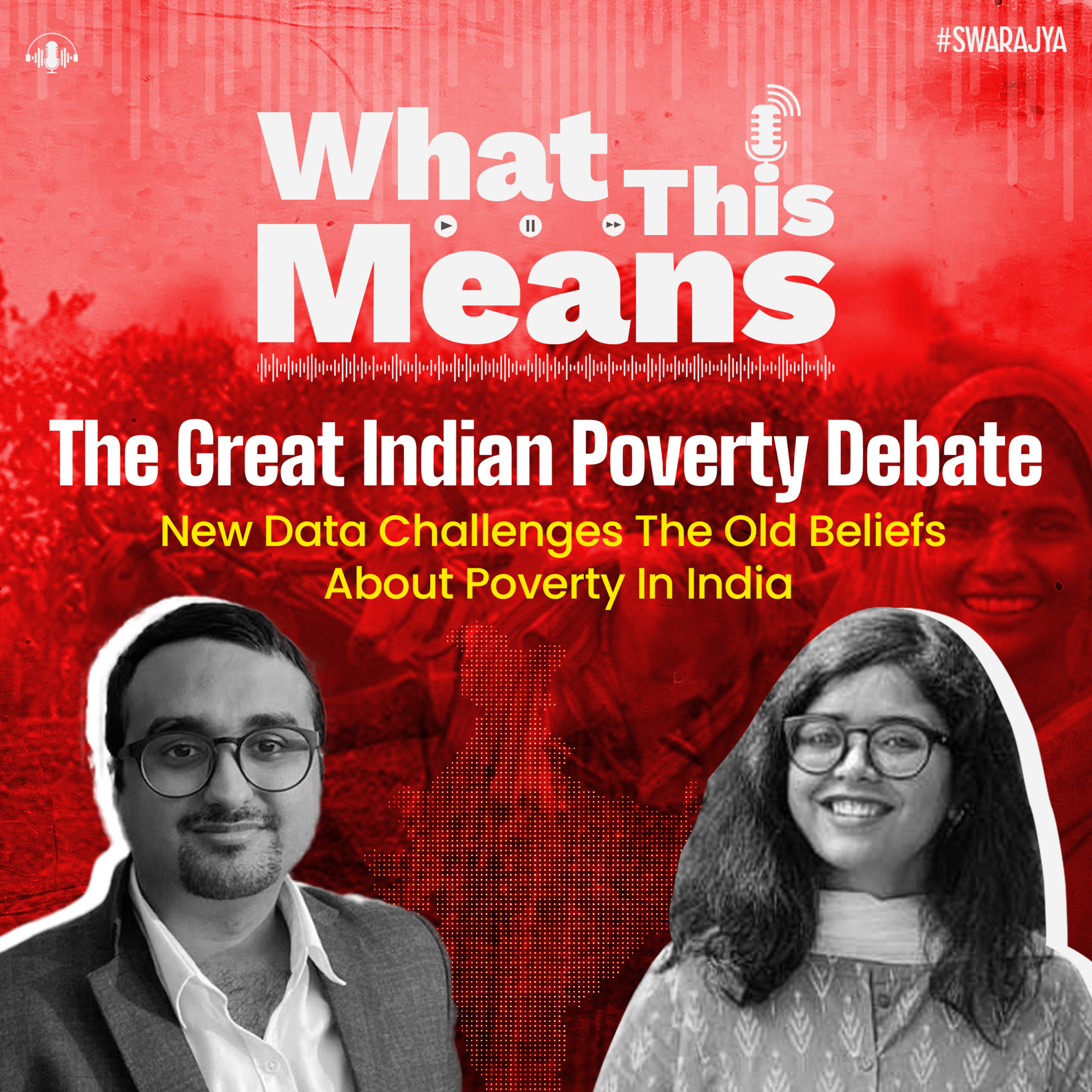 EP117: The Great Indian Poverty Debate—Poverty, Inequality, The Middle Class episode artwork