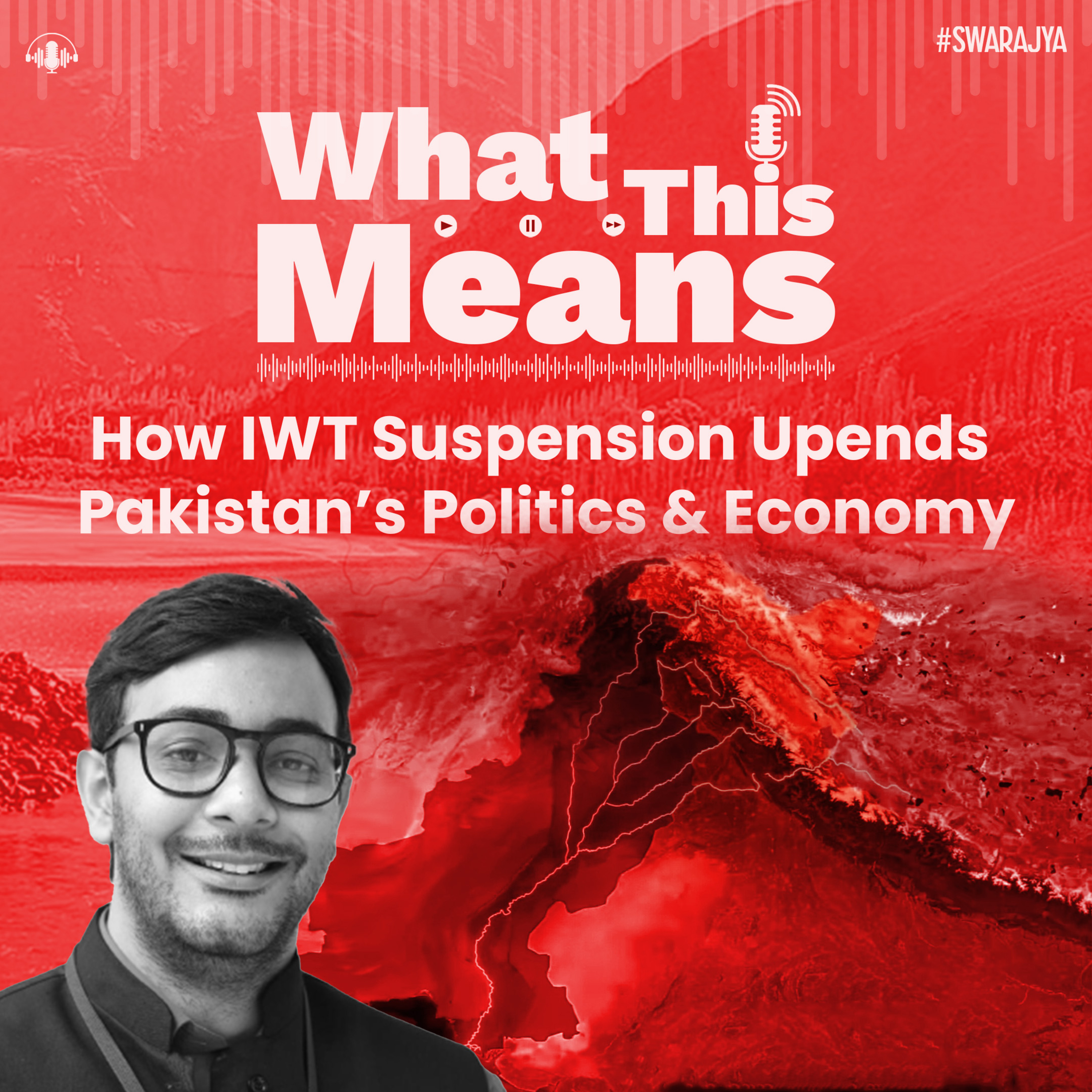 EP125: How Indus Water Treaty Suspension Upends Pakistan’s Politics & Economy episode artwork