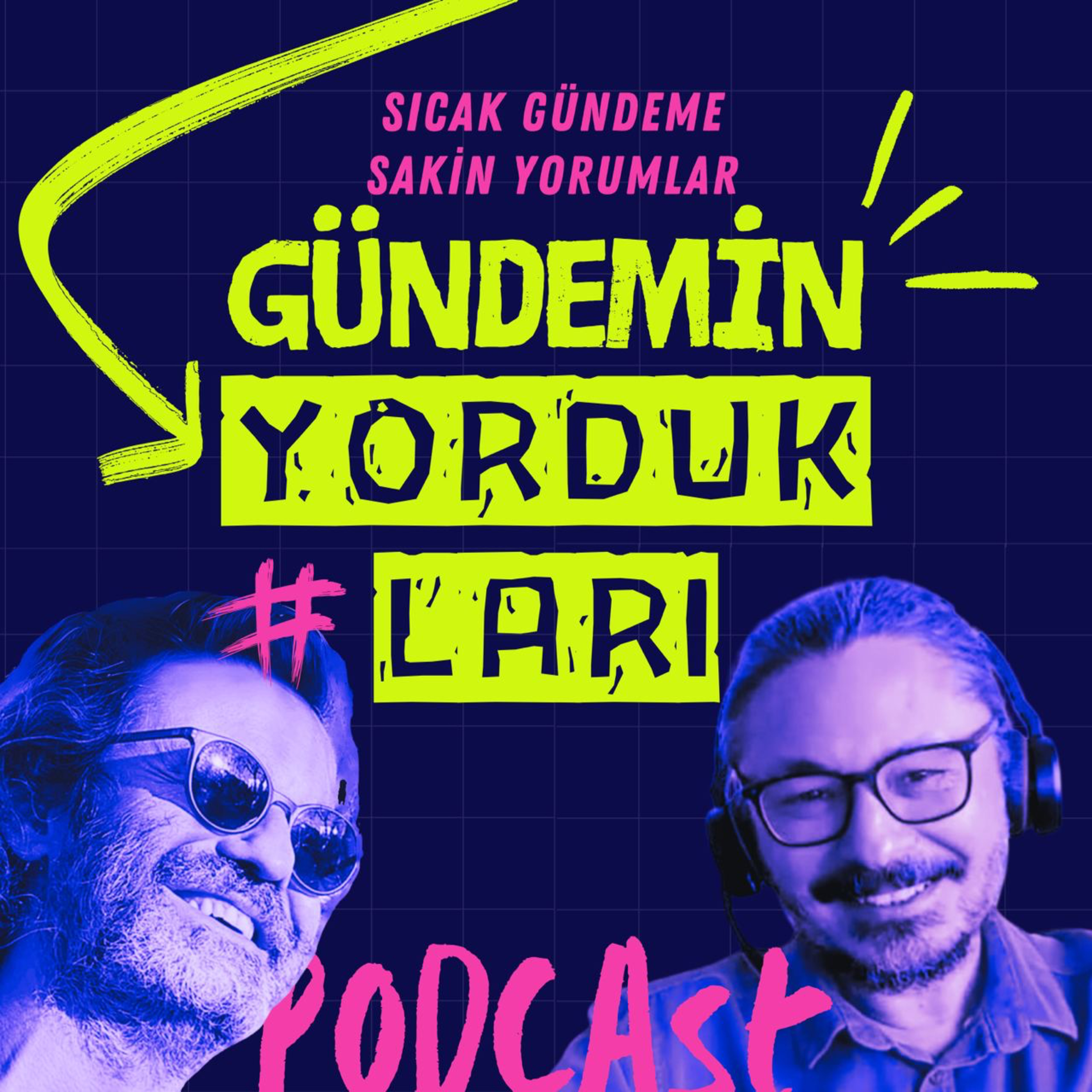 Gündemin Yordukları