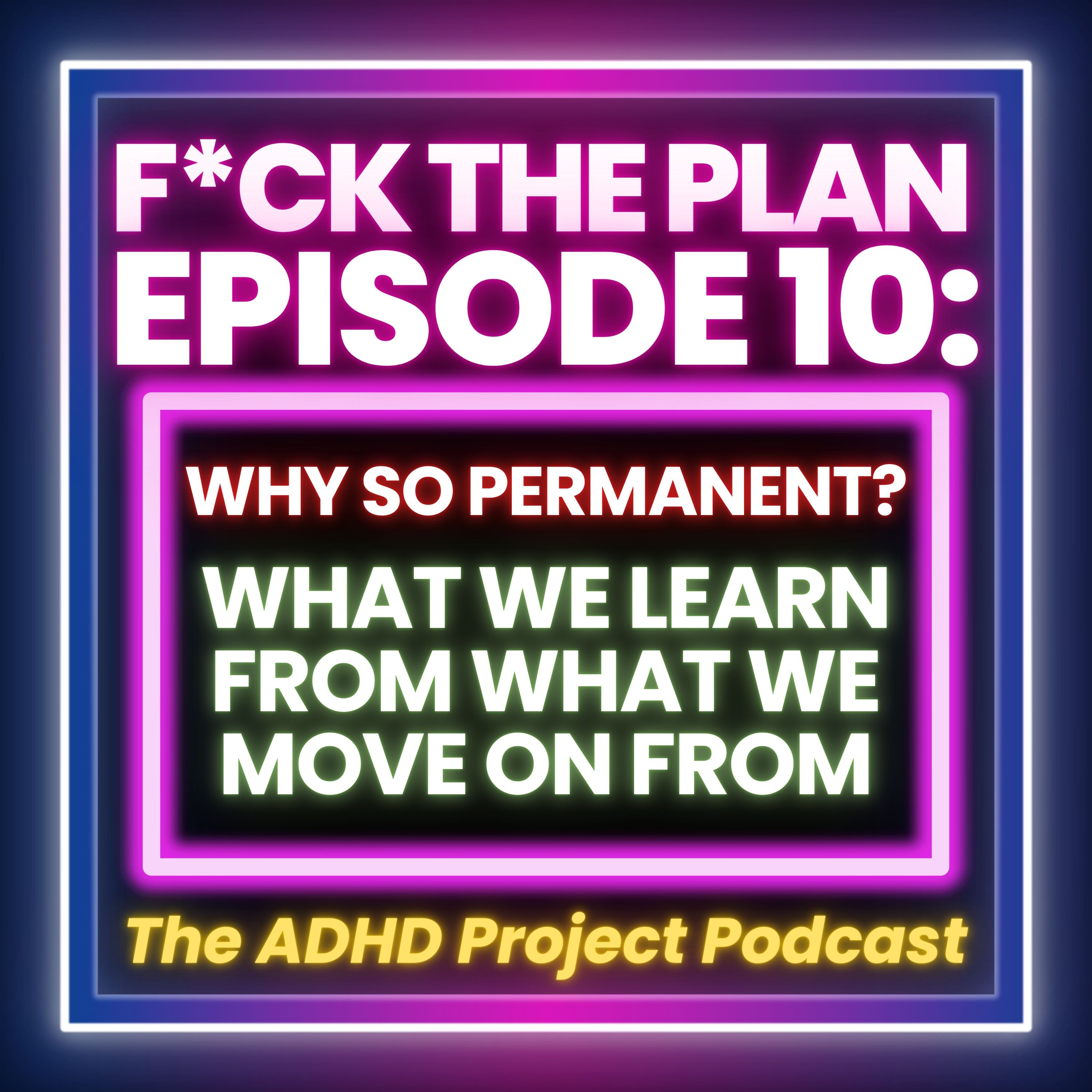 F*ck The Plan